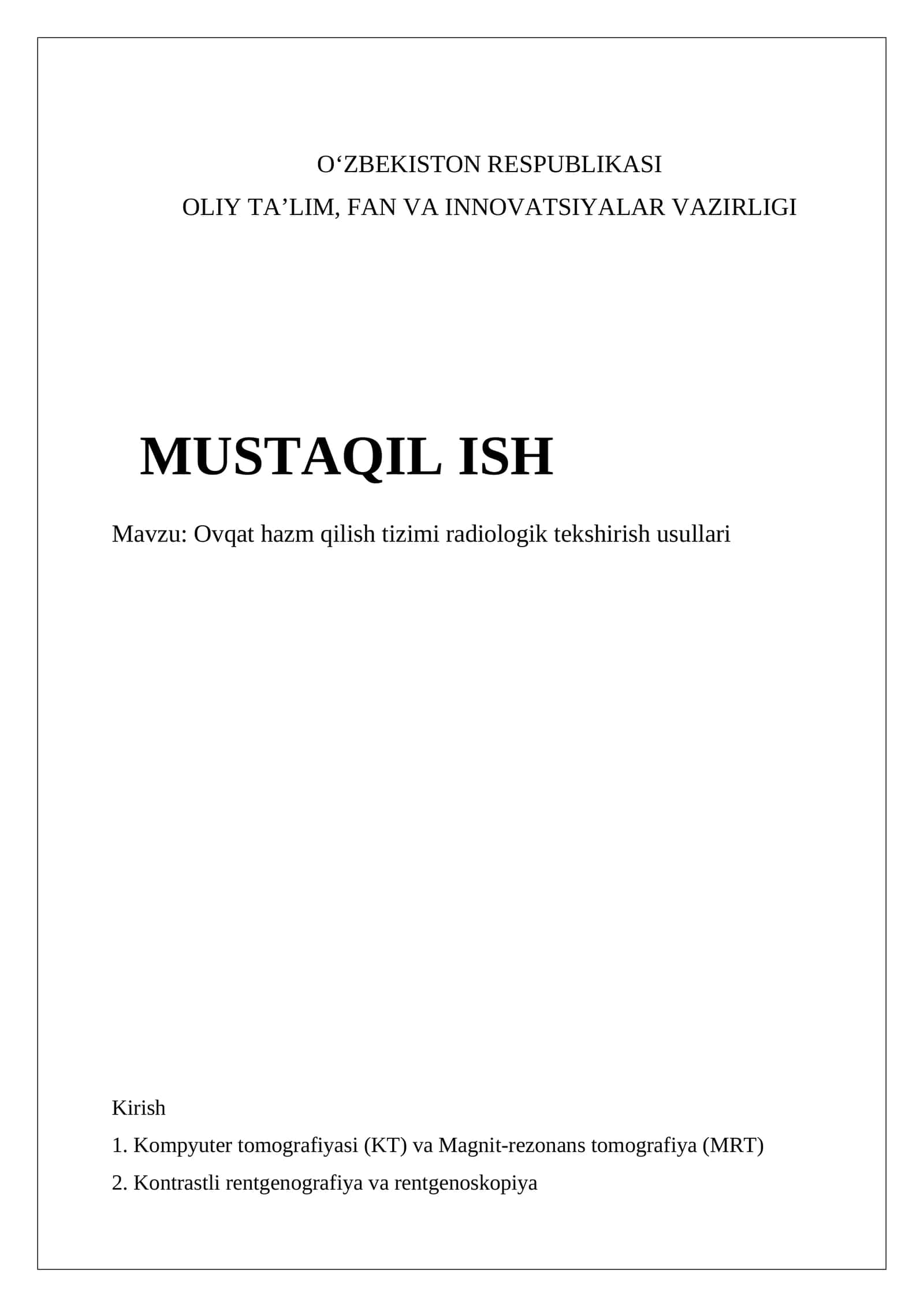 Ovqat hazm qilish tizimi radiologik tekshirish usullari
