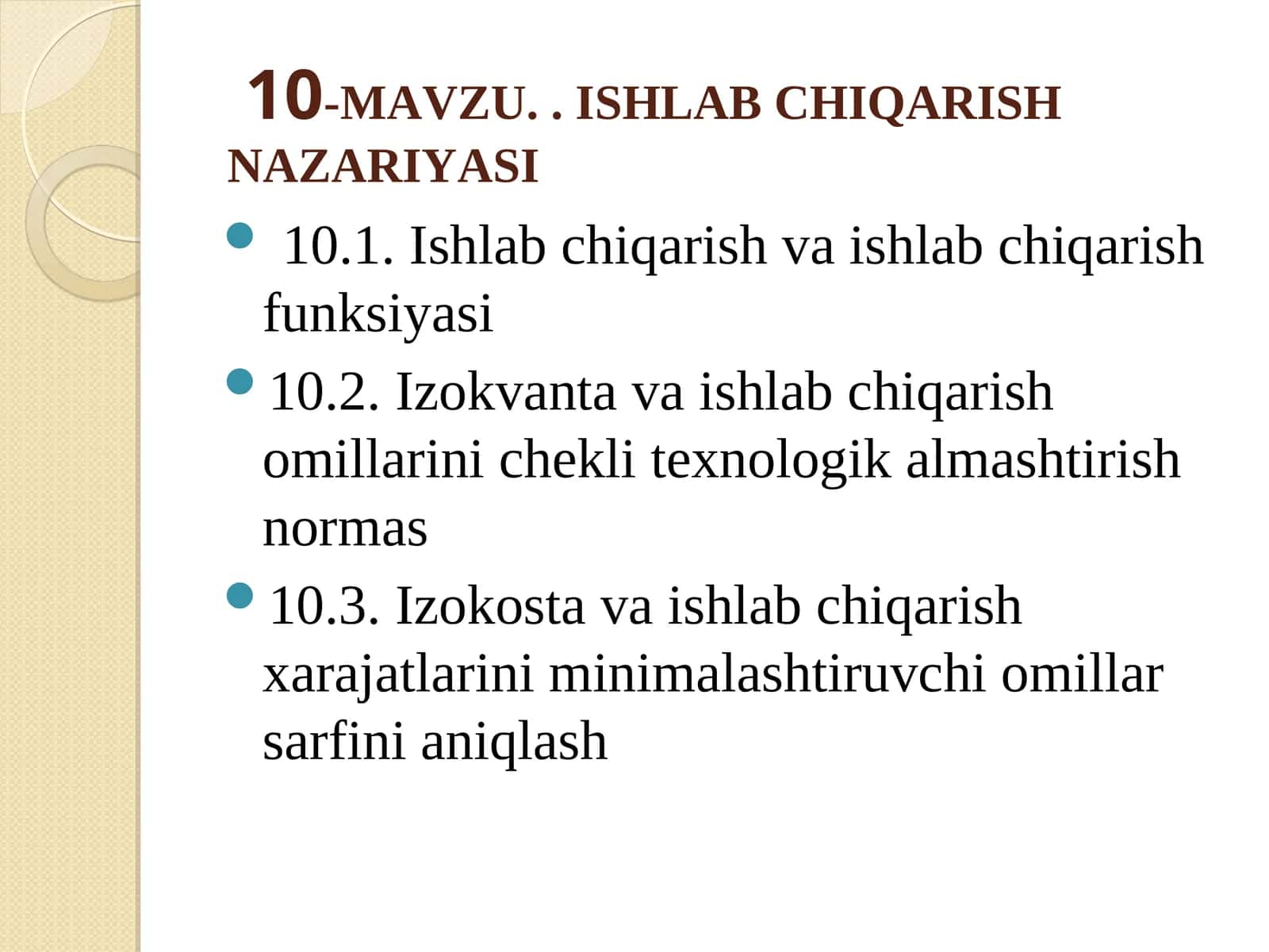 ISHLAB CHIQARISH NAZARIYASI