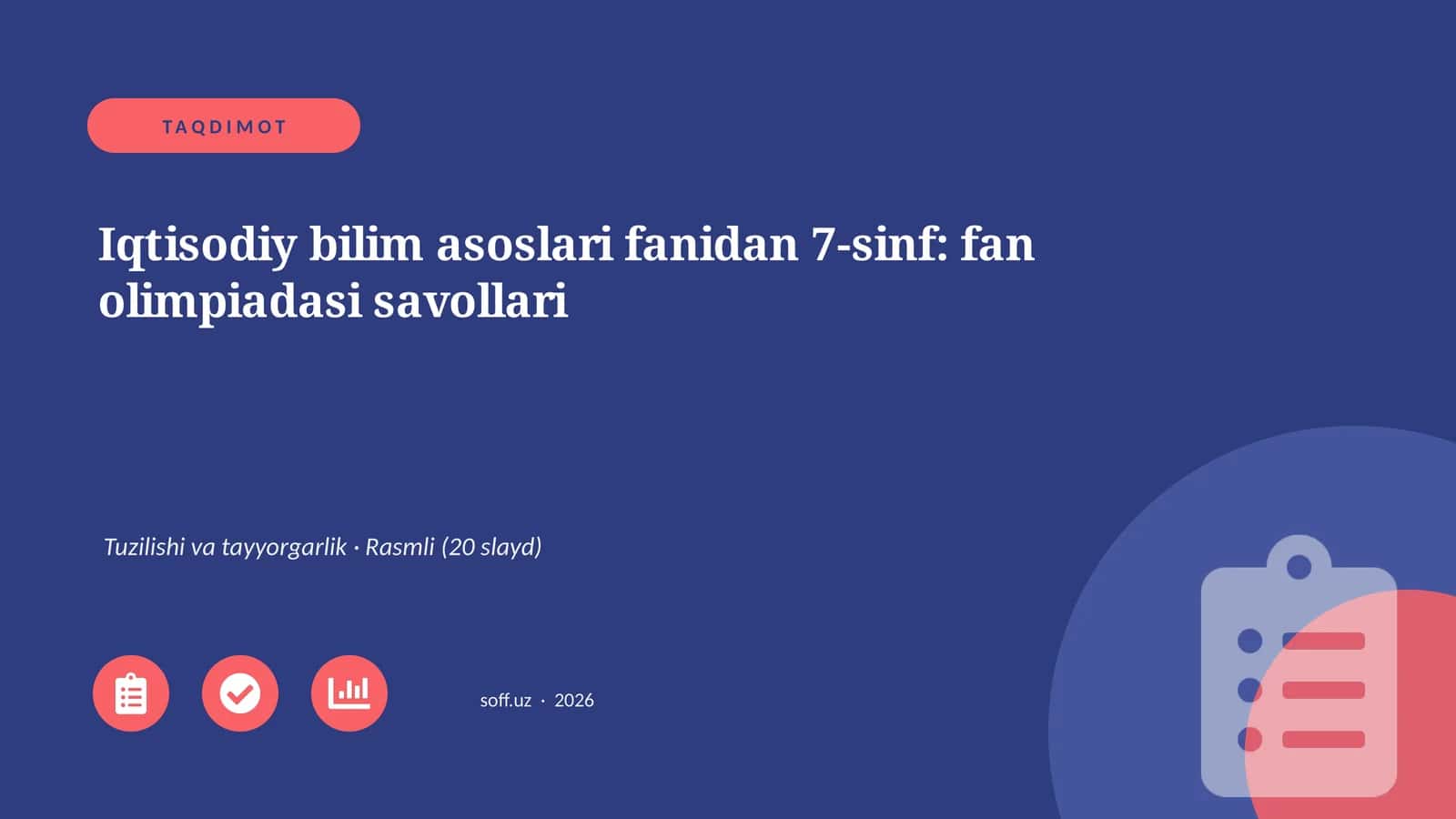 Iqtisodiy bilim asoslari fanidan 7-sinf: fan olimpiadasi savollari