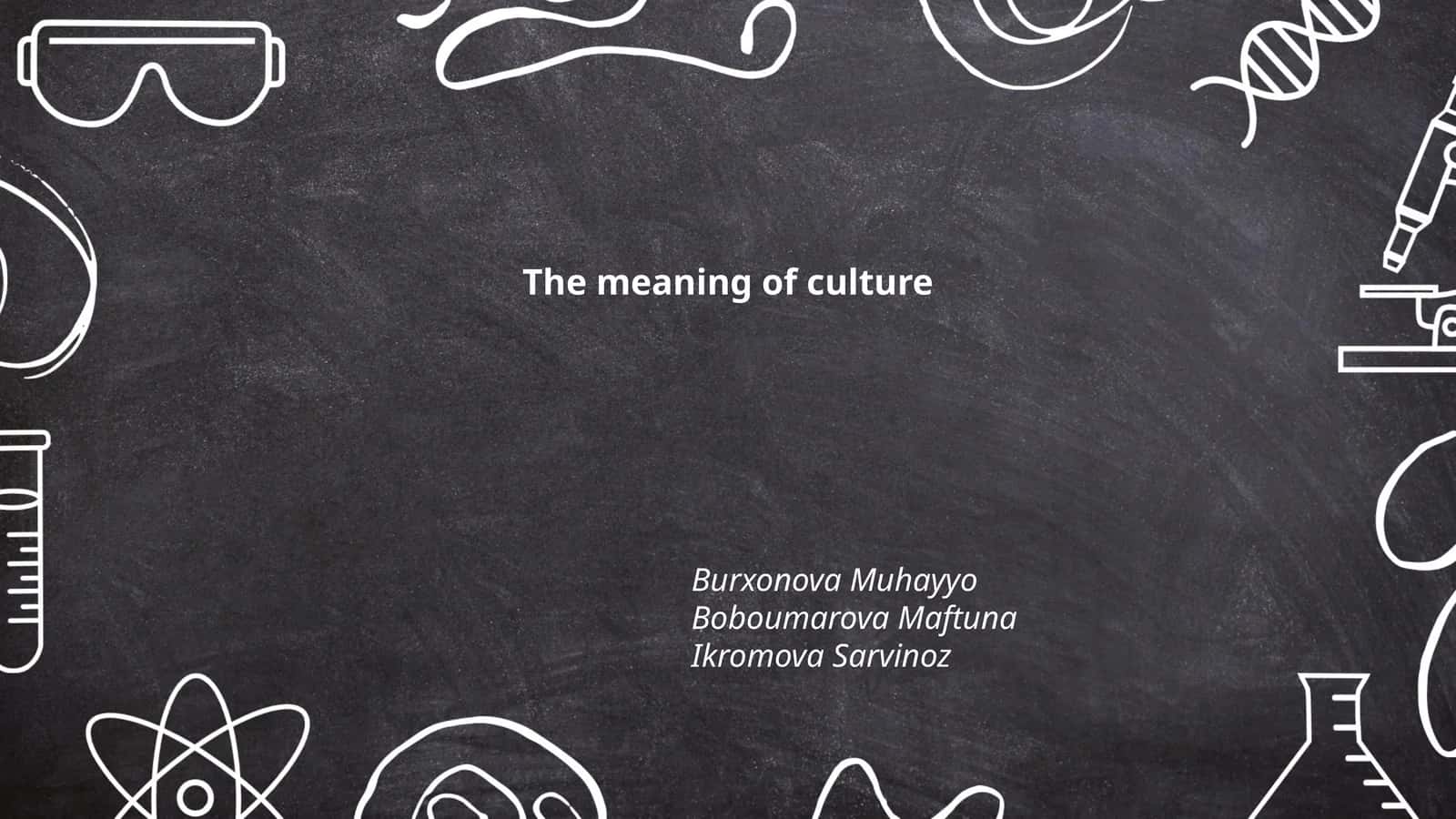 The meaning of culture