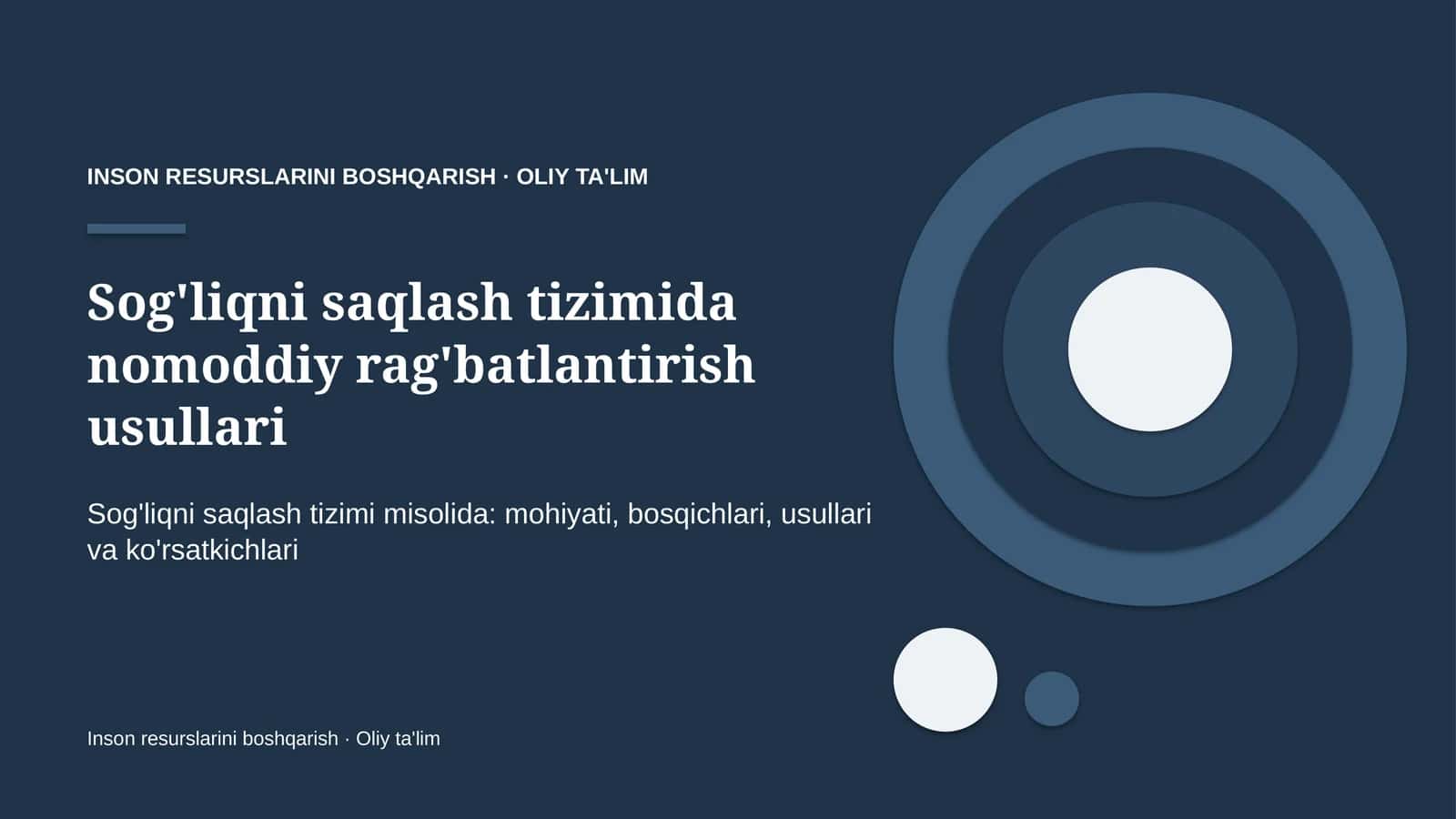 Sog'liqni saqlash tizimida nomoddiy rag'batlantirish usullari