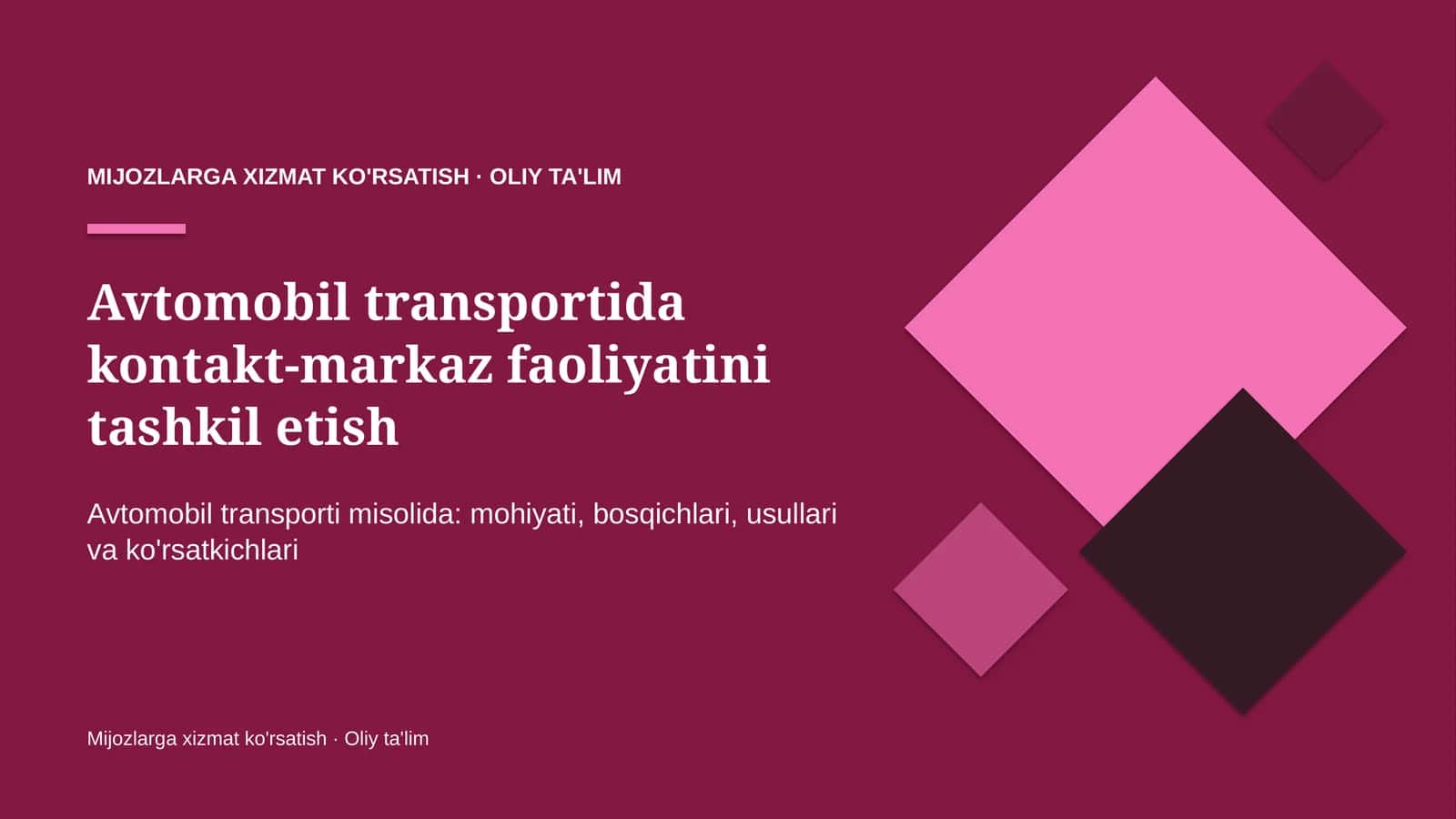 avtomobil transportida kontakt markaz faoliyatini tashkil etish 7382