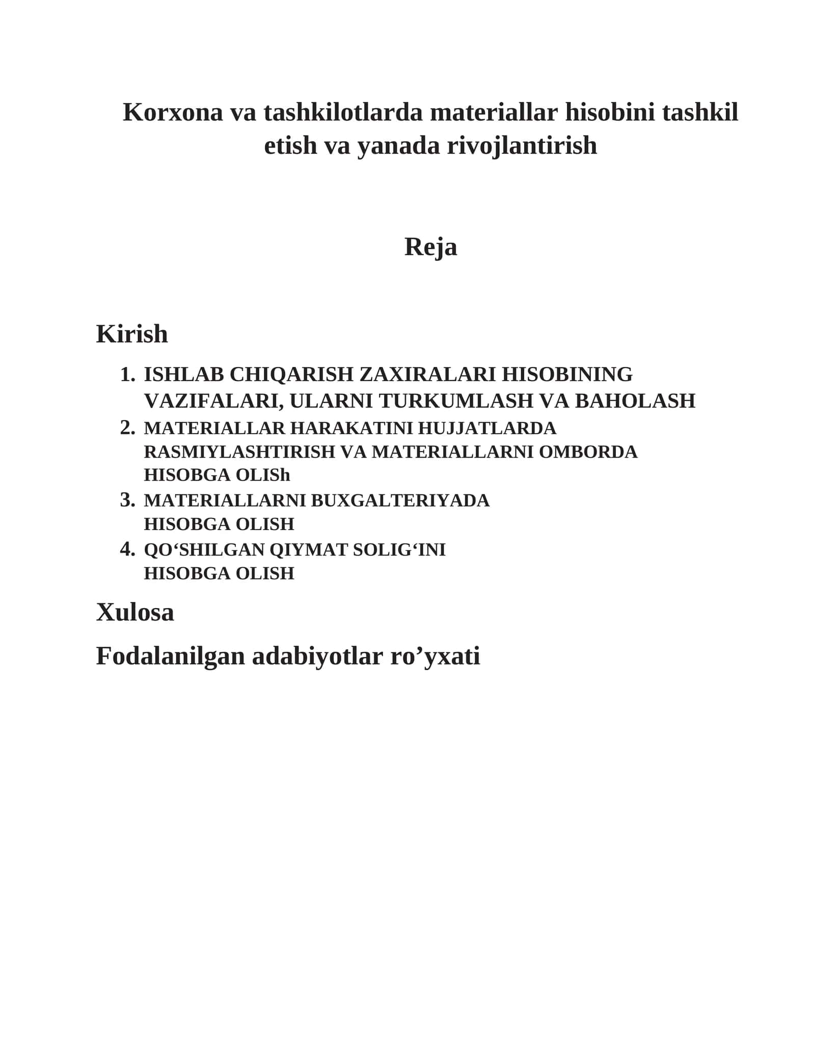 Korxona va tashkilotlarda materiallar hisobini tashkil etish va yanada rivojlantirish