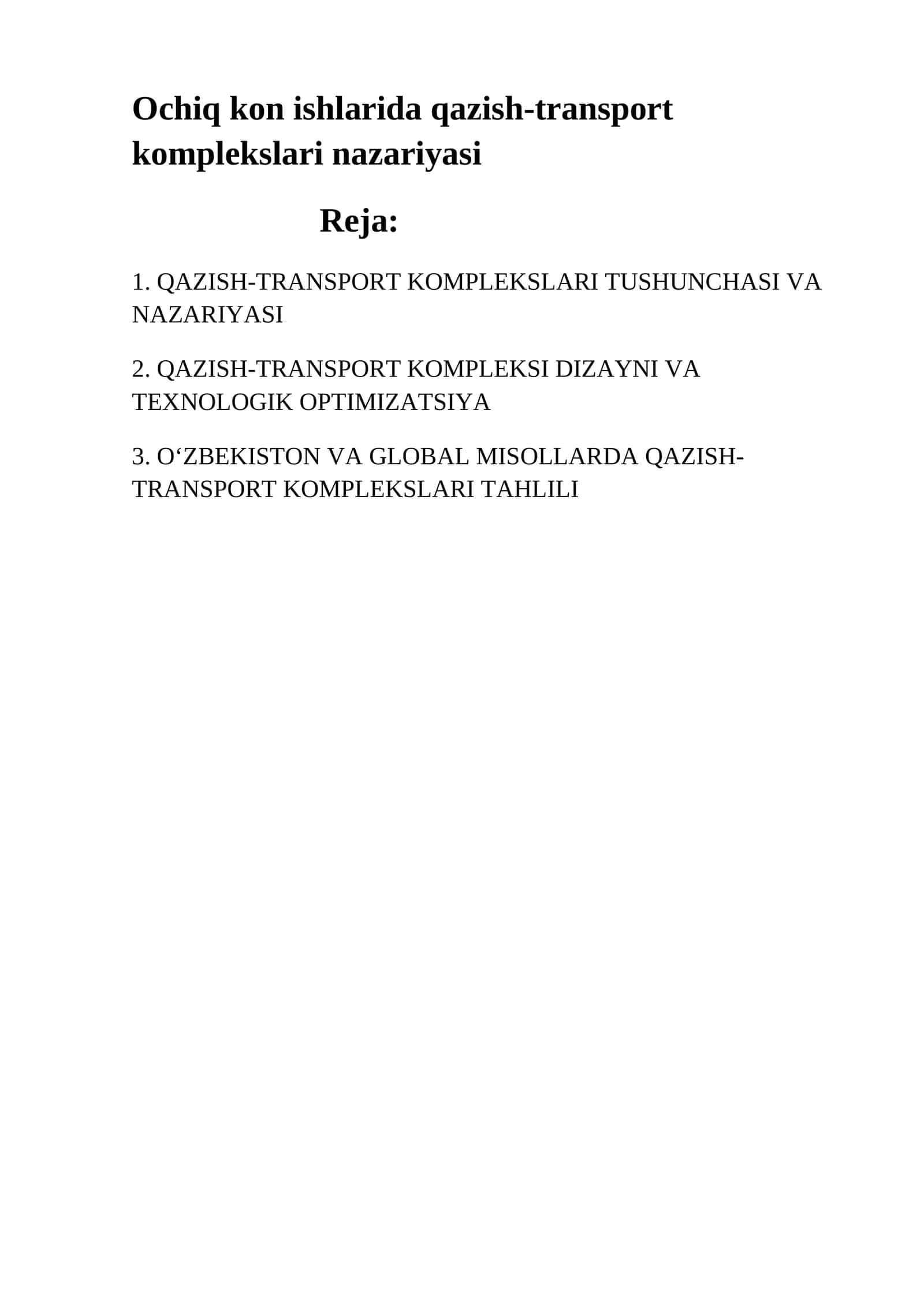 Ochiq kon ishlarida qazish-transport komplekslari nazariyasi