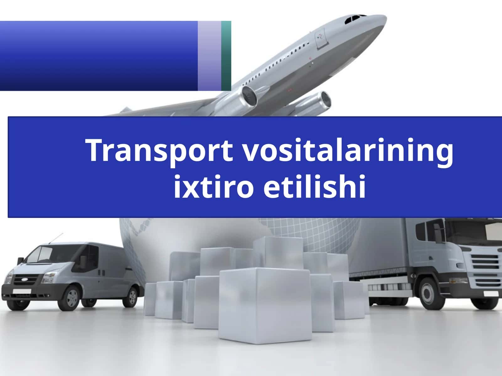 Transport vositalari ning ixtiro etilishi