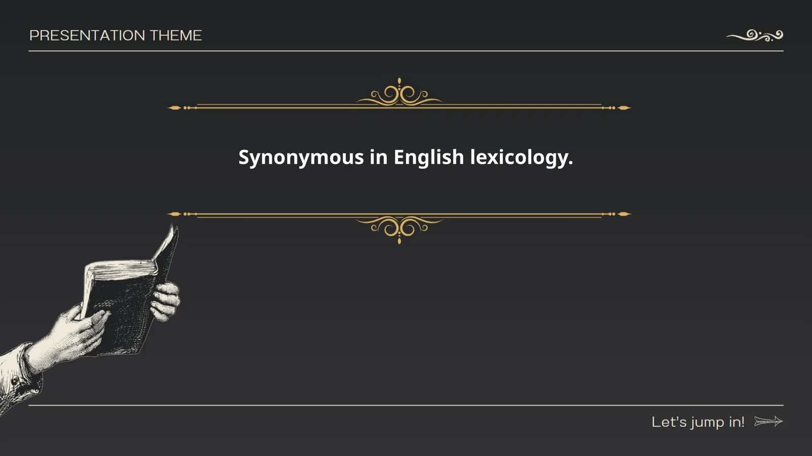 Synonymous in English lexicology