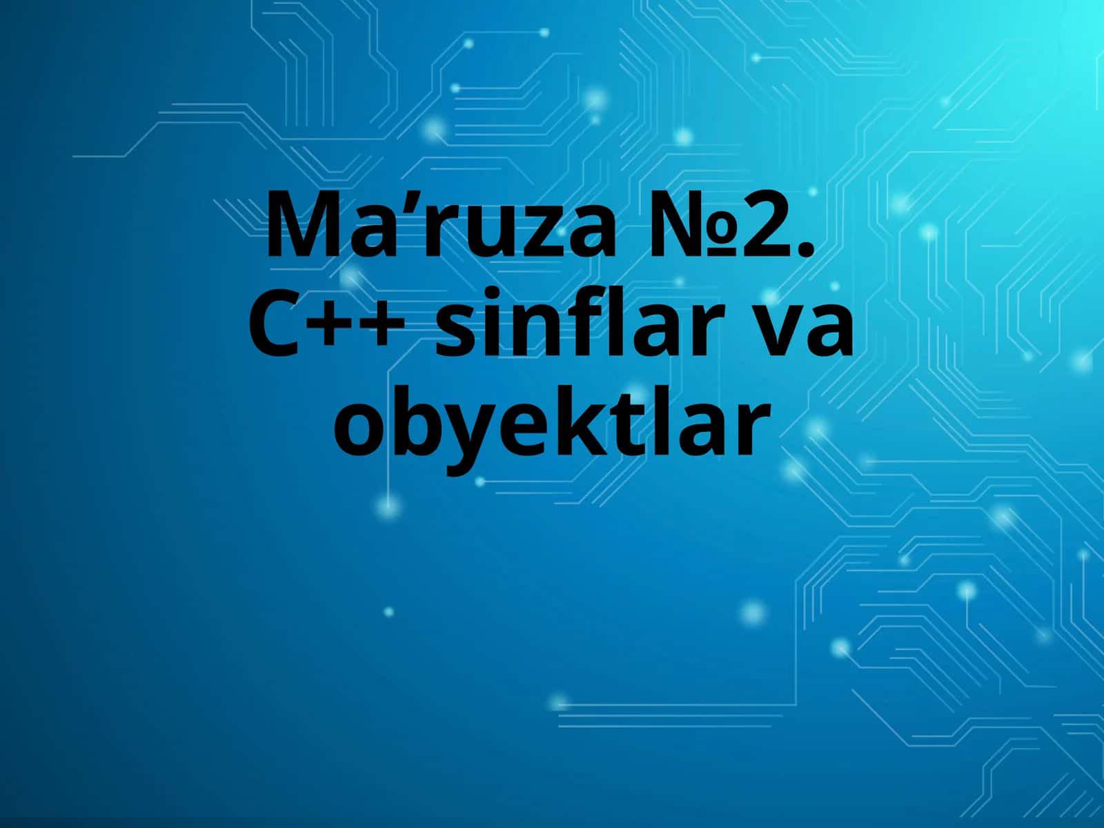 C++ sinflar va obyektlar