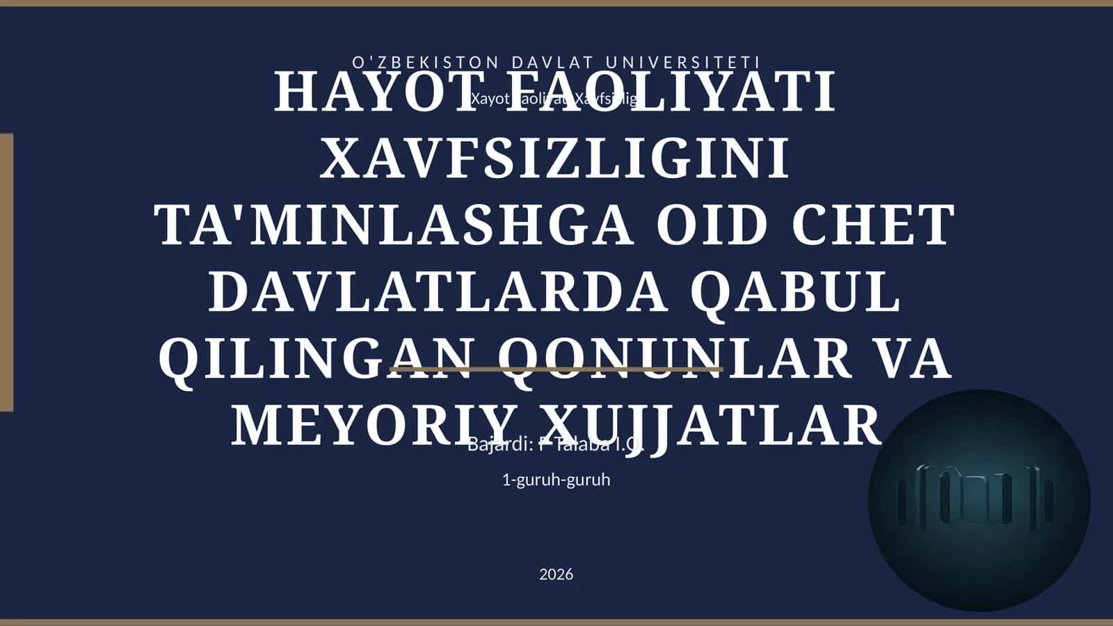 HAYOT FAOLIYATI XAVFSIZLIGINI TA'MINLASHGA OID CHET DAVLATLARDA QABUL QILINGAN QONUNLAR VA MEYORIY XUJJATLAR