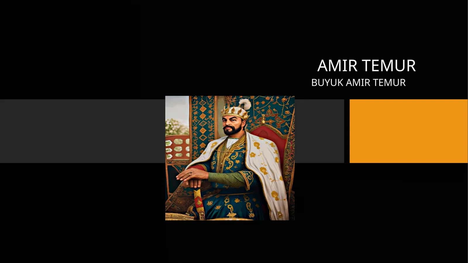 BUYUK AMIR TEMUR