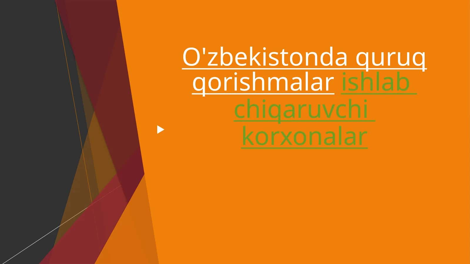 O'zbekistonda quruq qorishmalar ishlab chiqaruvchi korxonalar