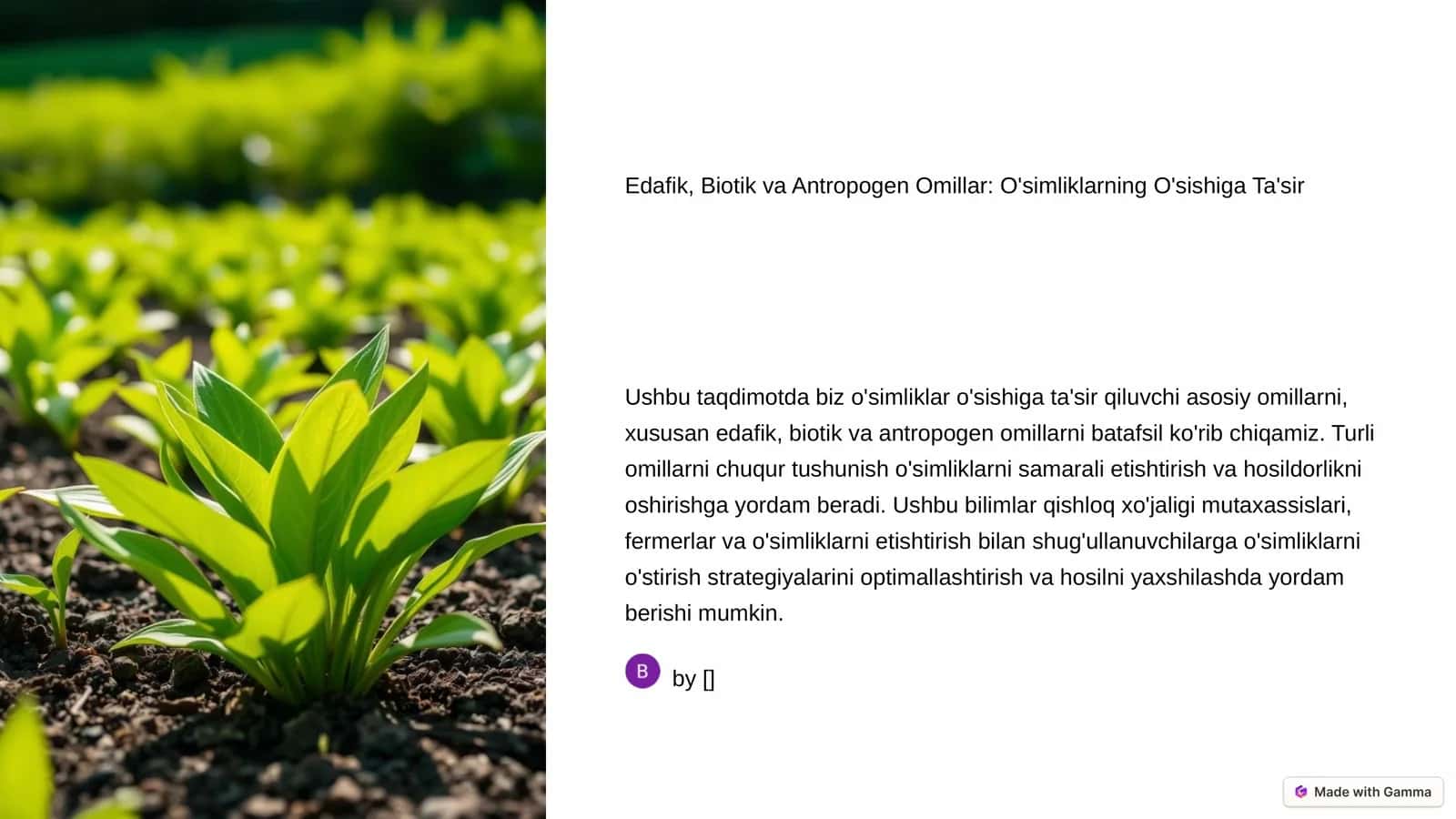 Edafik, Biotik va Antropogen Omillar: O'simliklarning O'sishiga Ta'sir