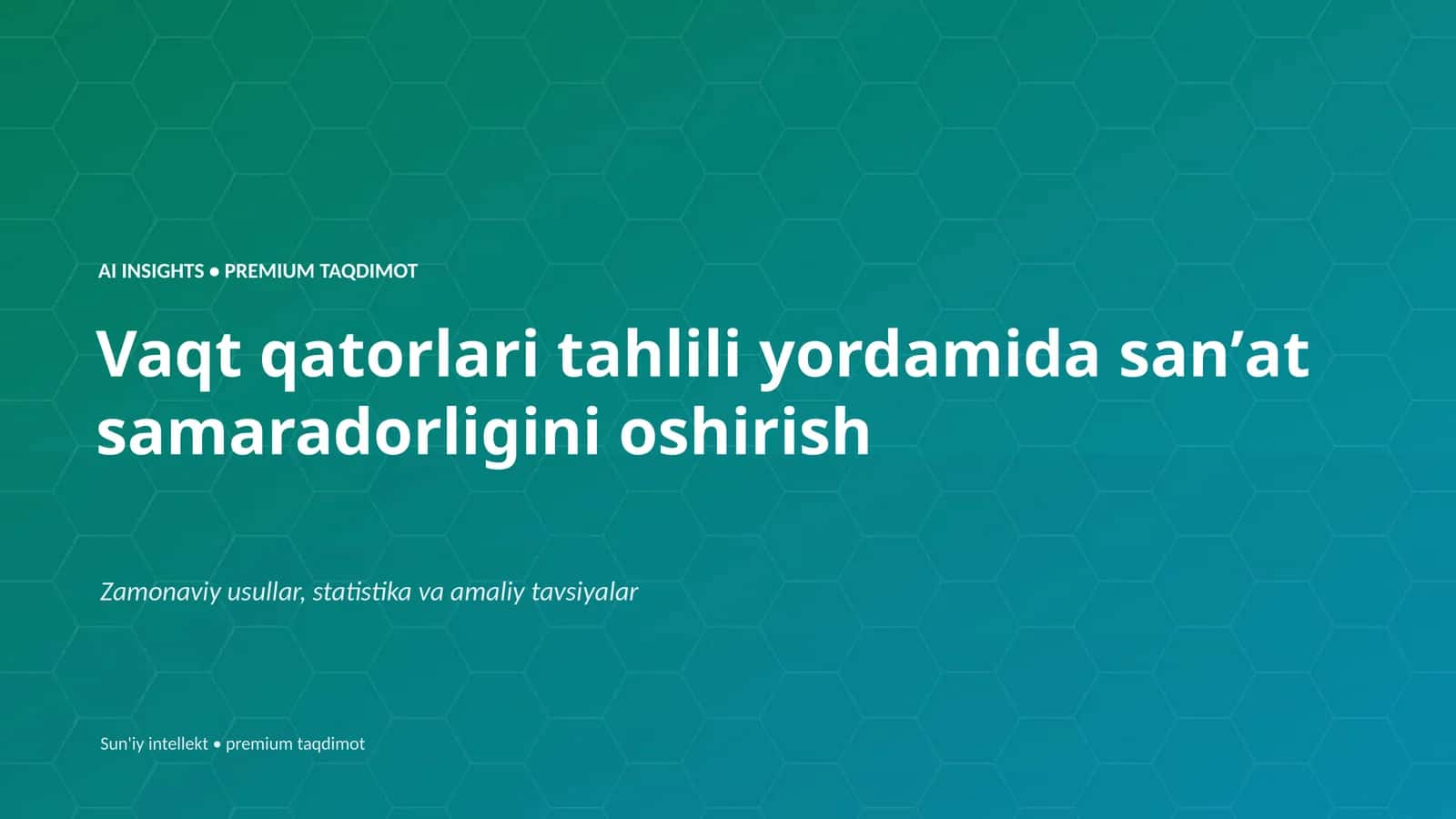 AI INSIGHTS • PREMIUM TAQDIMOT