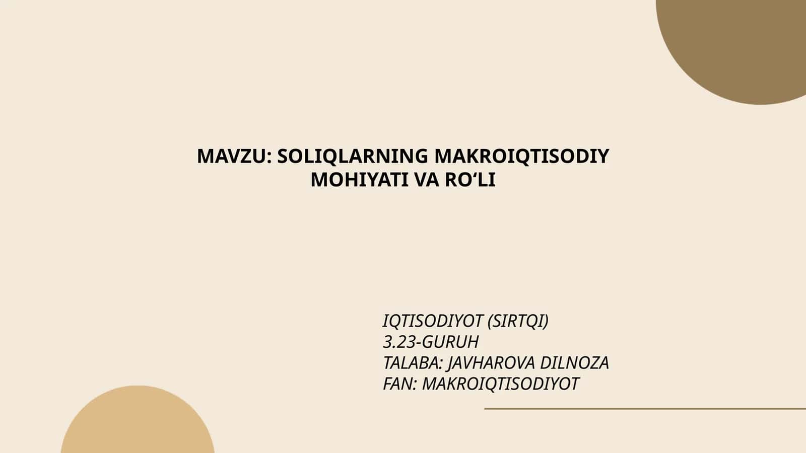 SOLIQLARNING MAKROIQTISODIY MOHIYATI VA ROʻLI