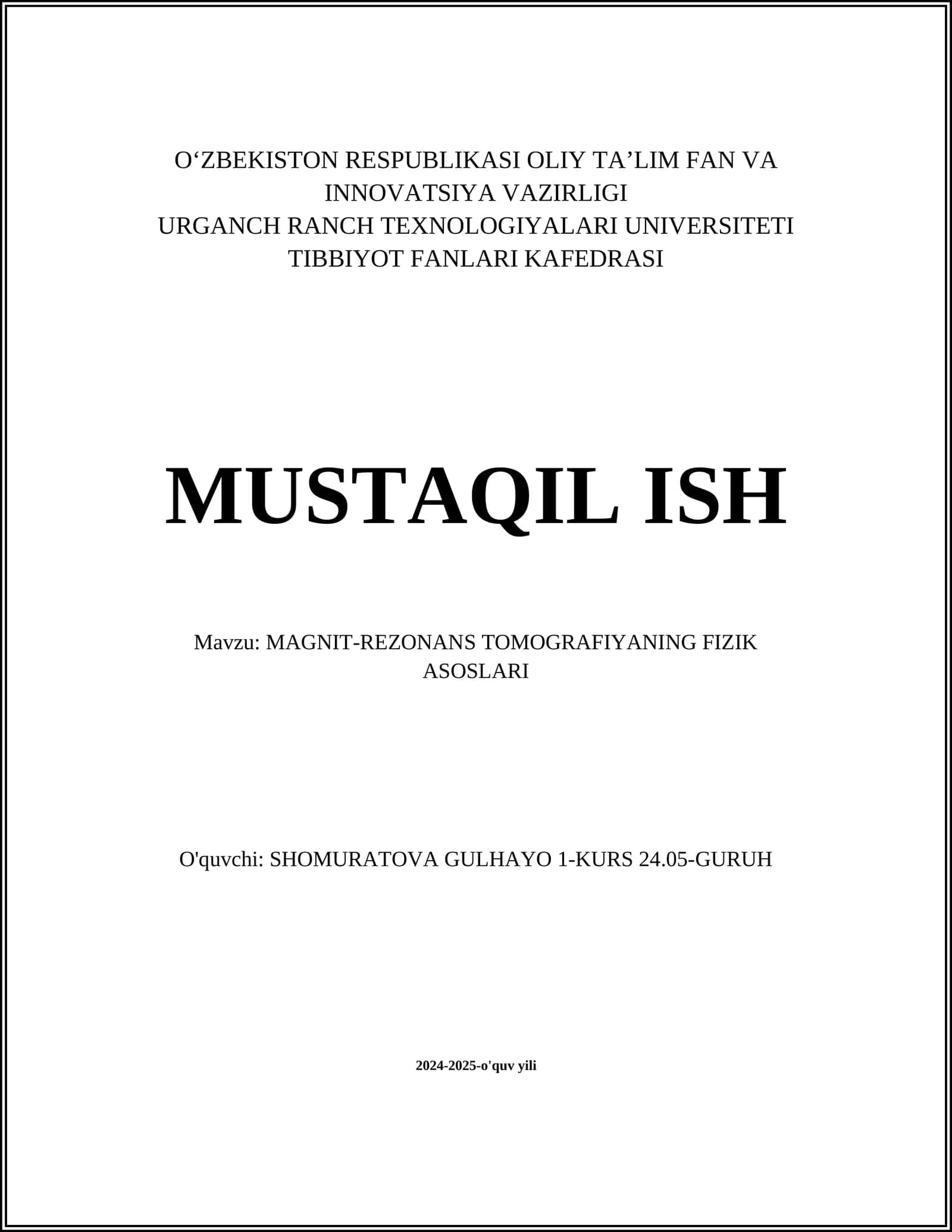 MAGNIT-REZONANS TOMOGRAFIYANING FIZIK ASOSLARI