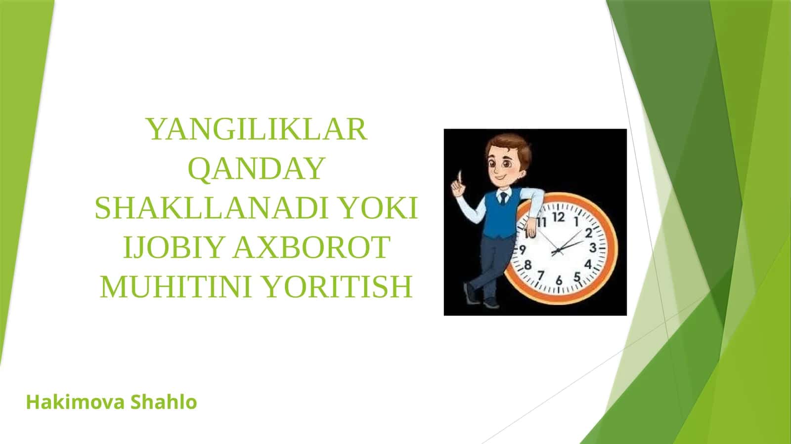 Yangiliklar qanday shakllanadi yoki ijobiy axborot muhitini yoritish