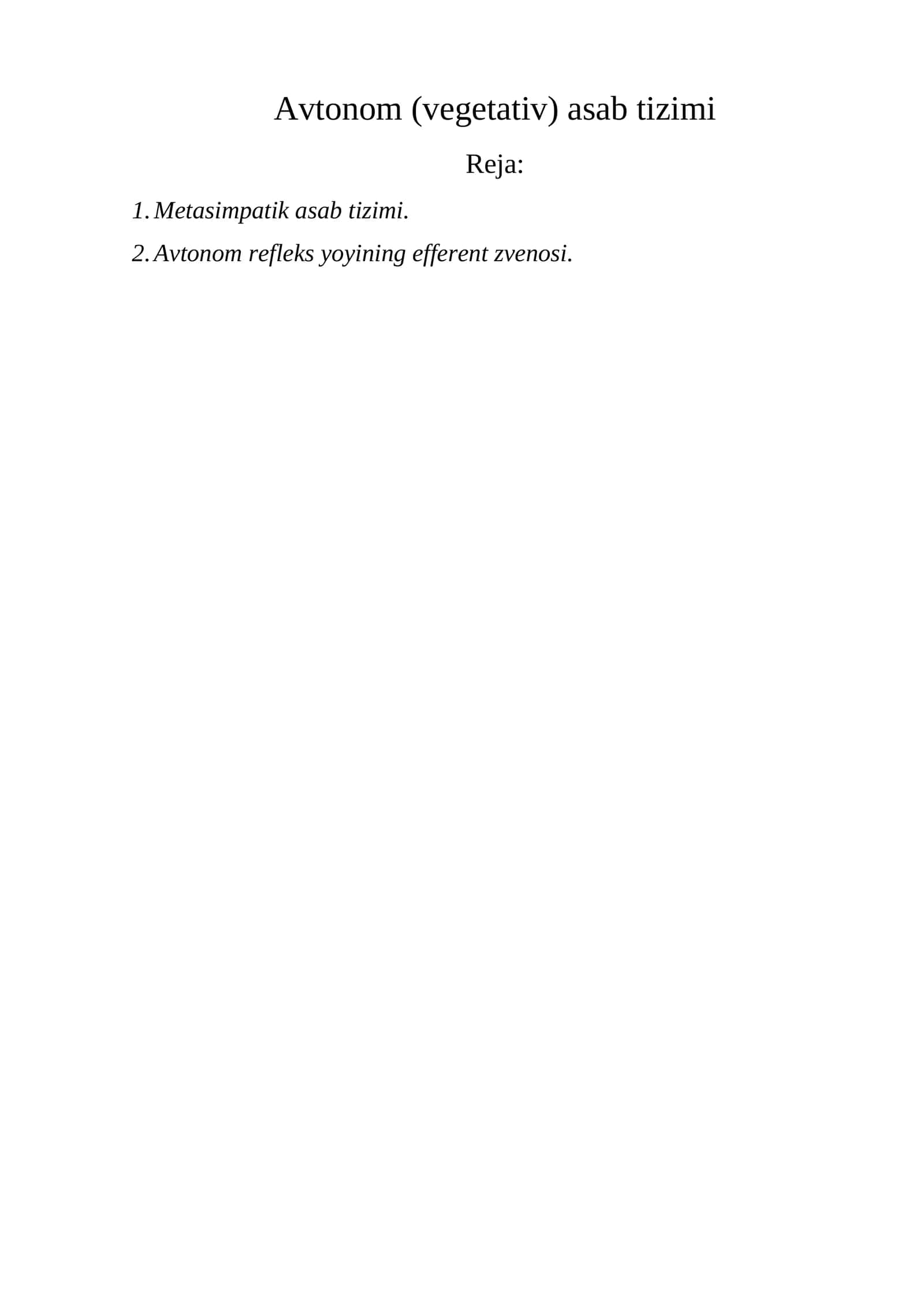 Avtonom (vegetativ) asab tizimi