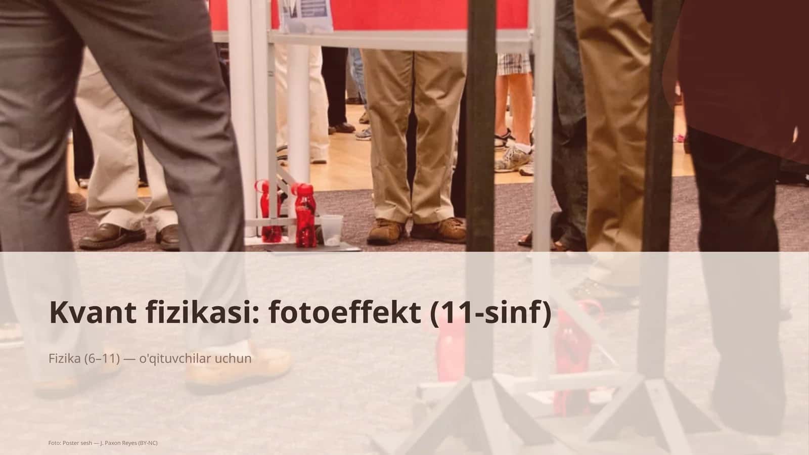 Kvant fizikasi: fotoeffekt (11-sinf)
