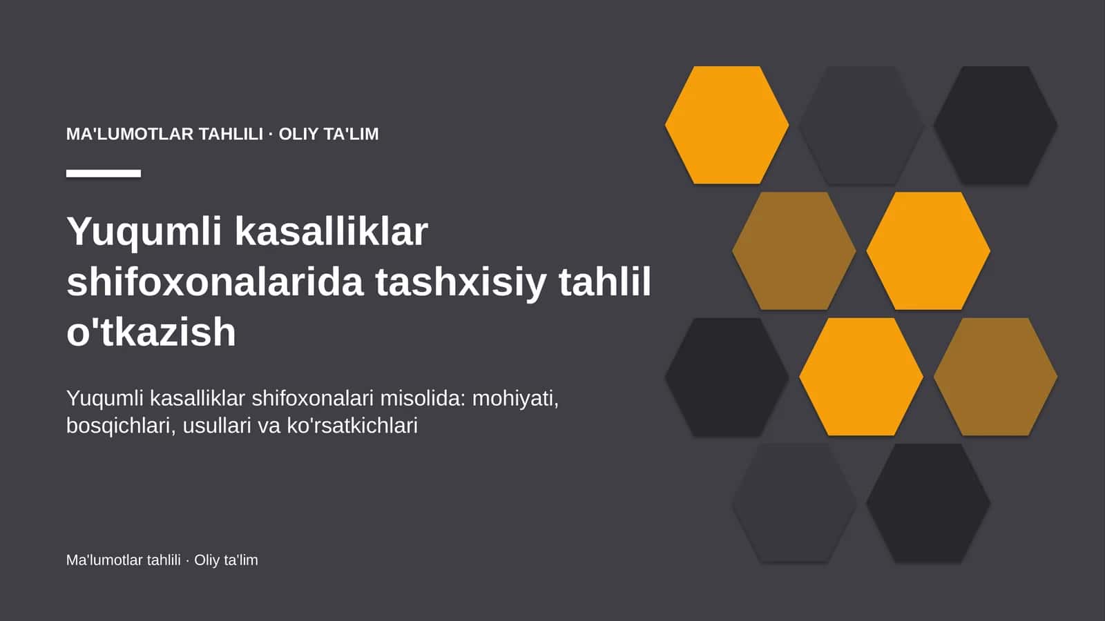 Yuqumli kasalliklar shifoxonalarida tashxisiy tahlil o'tkazish