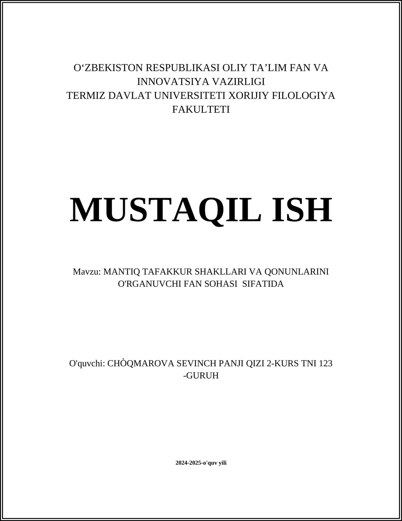 MANTIQ TAFAKKUR SHAKLLARI VA QONUNLARINI O'RGANUVCHI FAN SOHASI SIFATIDA