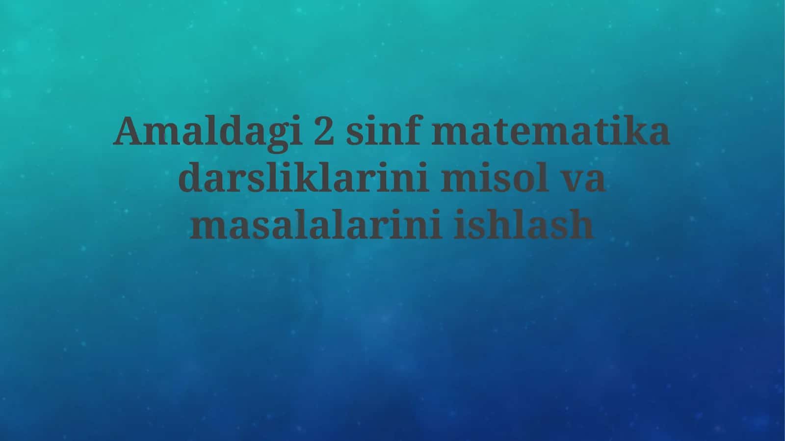 2-sinf matematika darsliklari