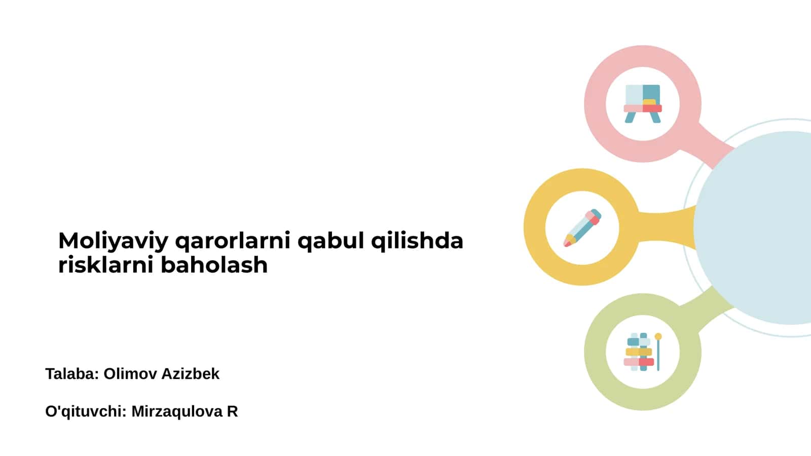 Moliyaviy qarorlarni qabul qilishda risklarni baholash