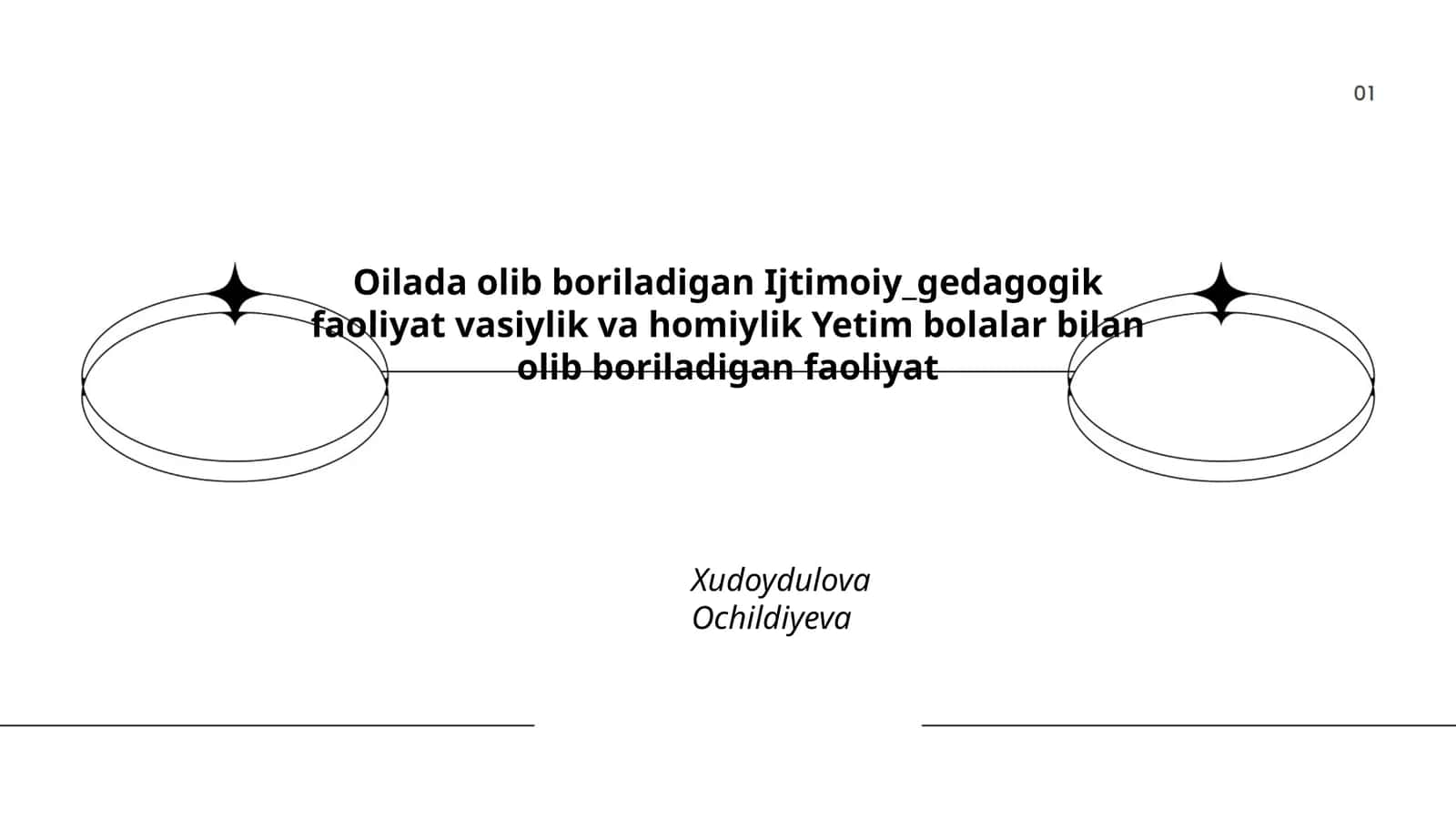 Oilada olib boriladigan Ijtimoiy_gedagogik faoliyat vasiylik va homiylik Yetim bolalar bilan olib boriladigan faoliyat