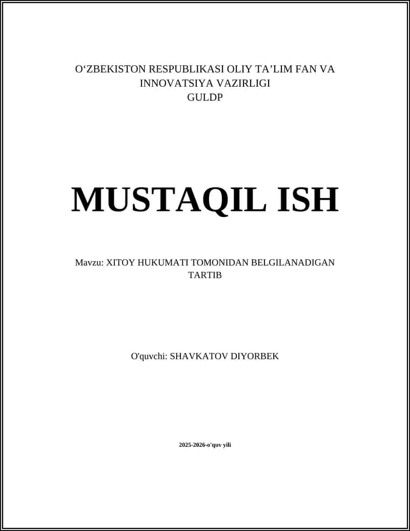 XITOY HUKUMATI TOMONIDAN BELGILANADIGAN TARTIB