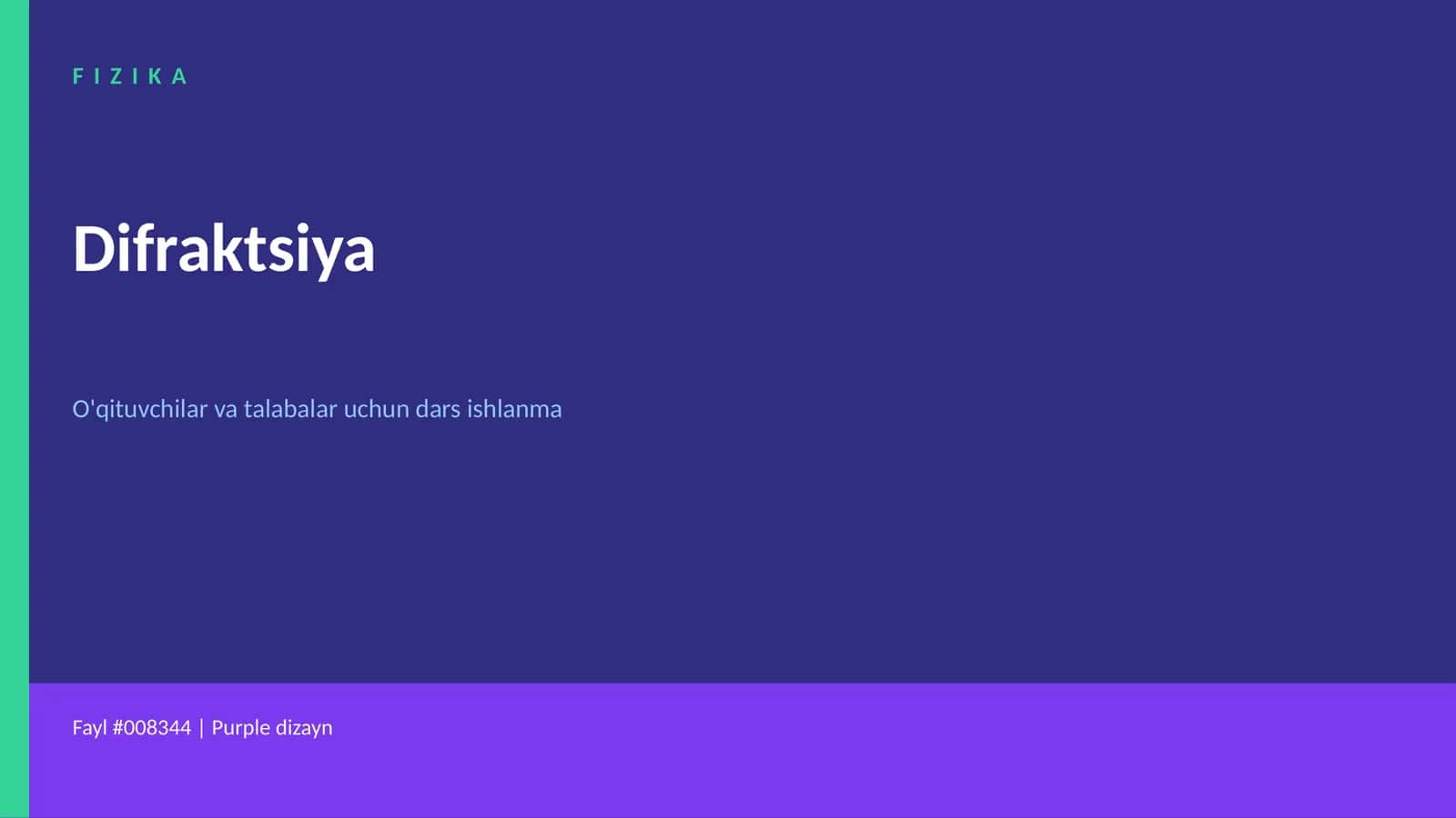 FIZIKA Difraktsiya