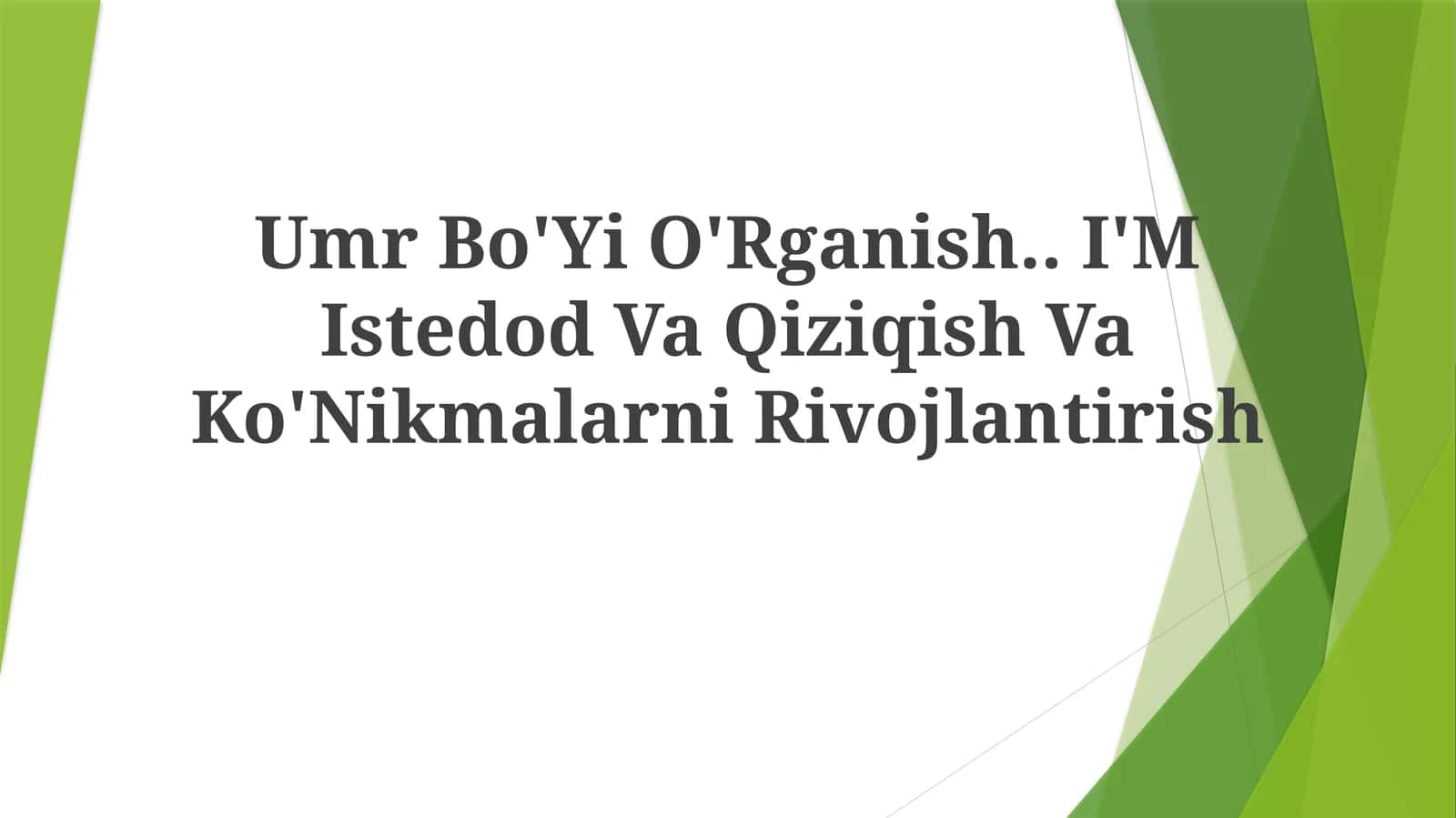 Umr Bo'yi O'rganish