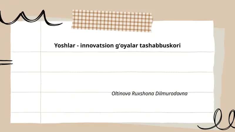 Yoshlar va innovatsion gʻoyalarni rivojlantirish strategiyalari