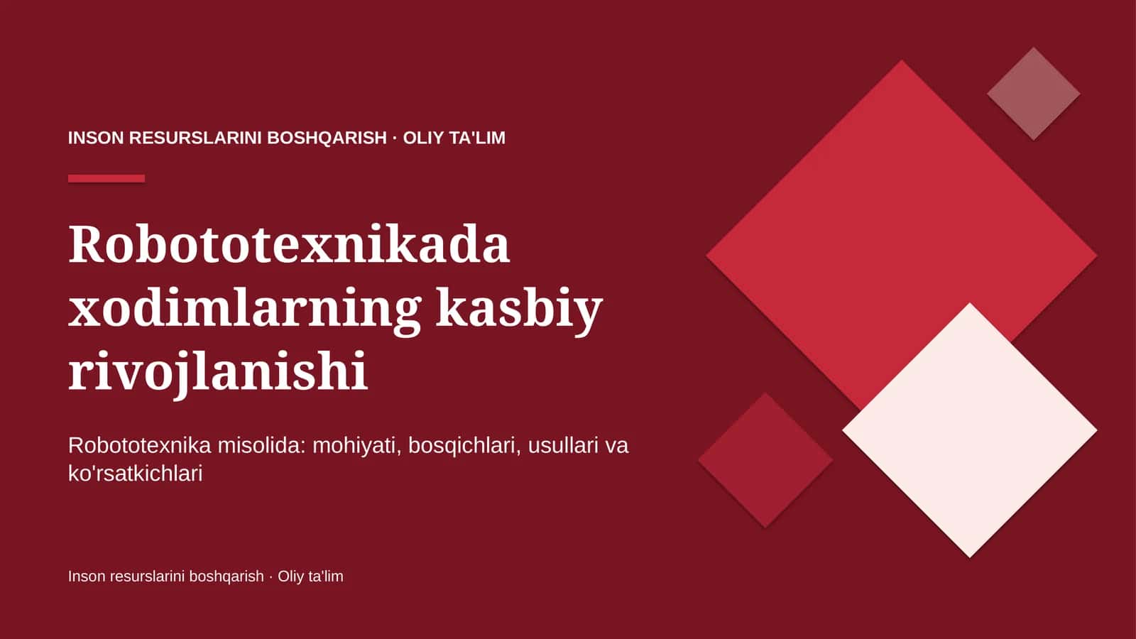 Robototexnikada xodimlarning kasbiy rivojlanishi