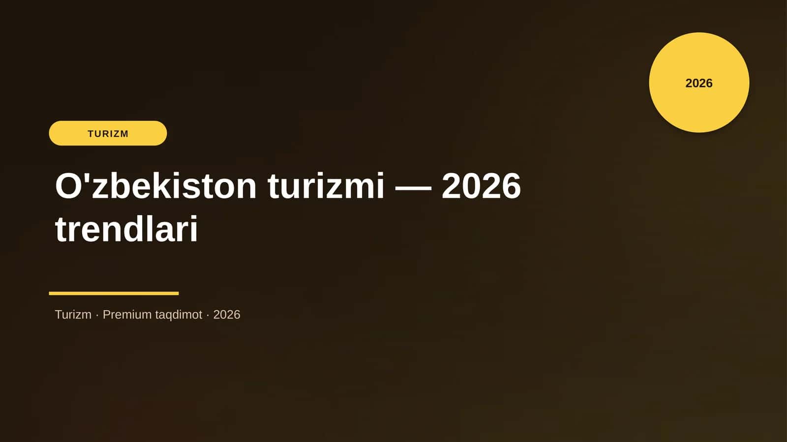 O'zbekiston turizmi — 2026 trendlari