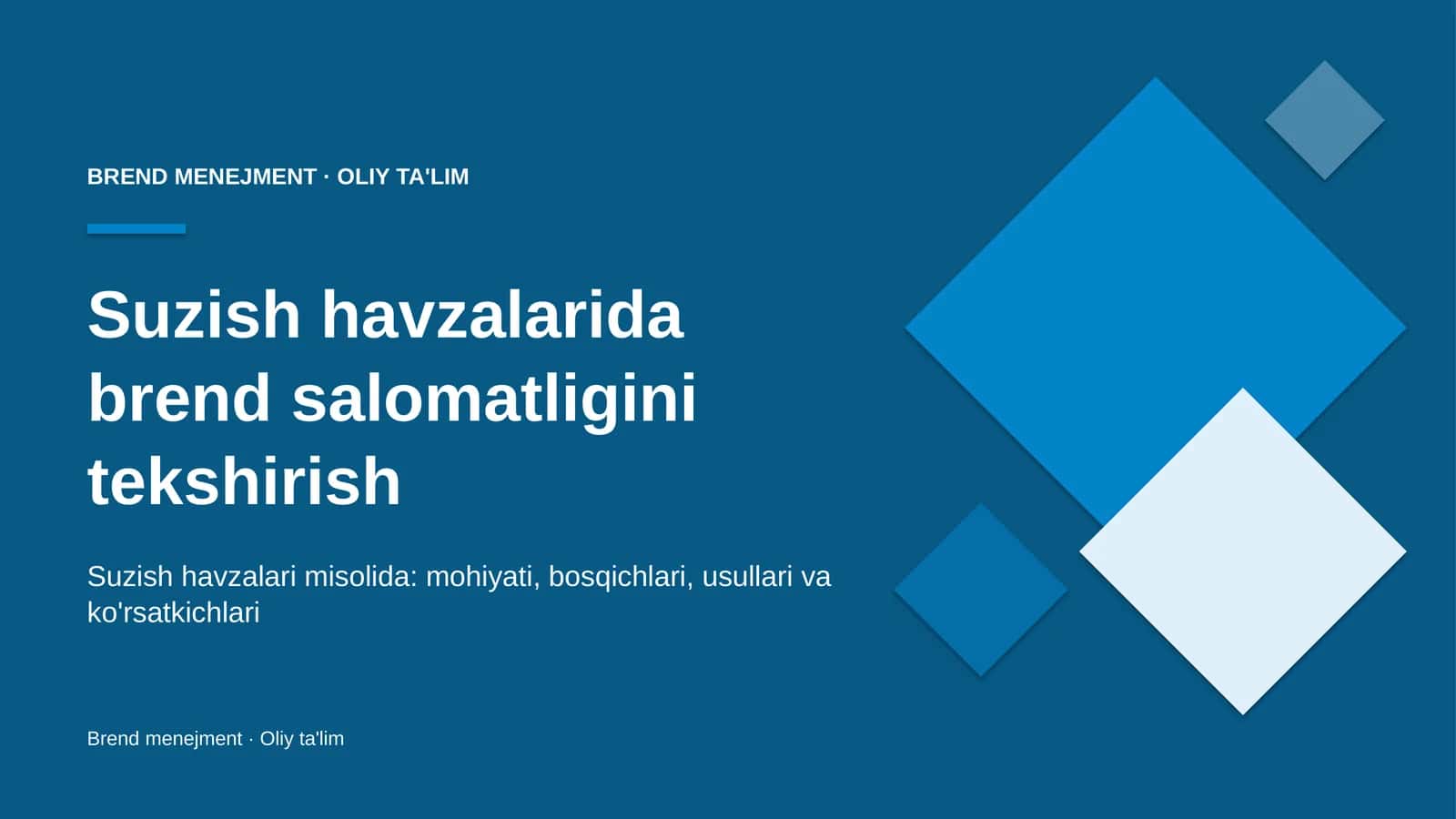 Suzish havzalarida brend salomatligini tekshirish