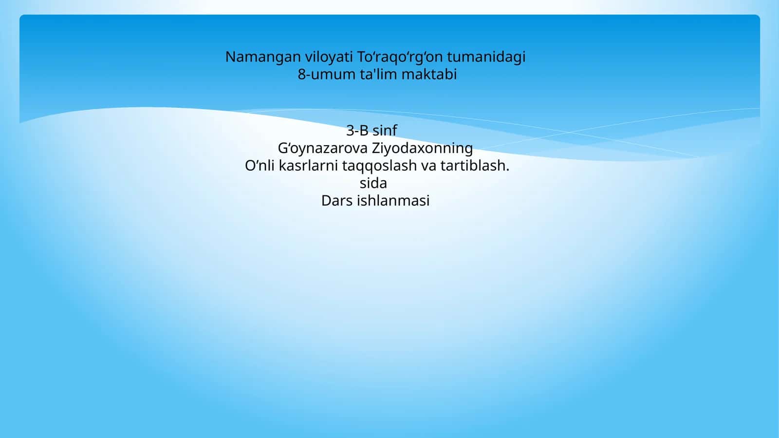 O'nli kasrlarni taqqoslash va tartiblash