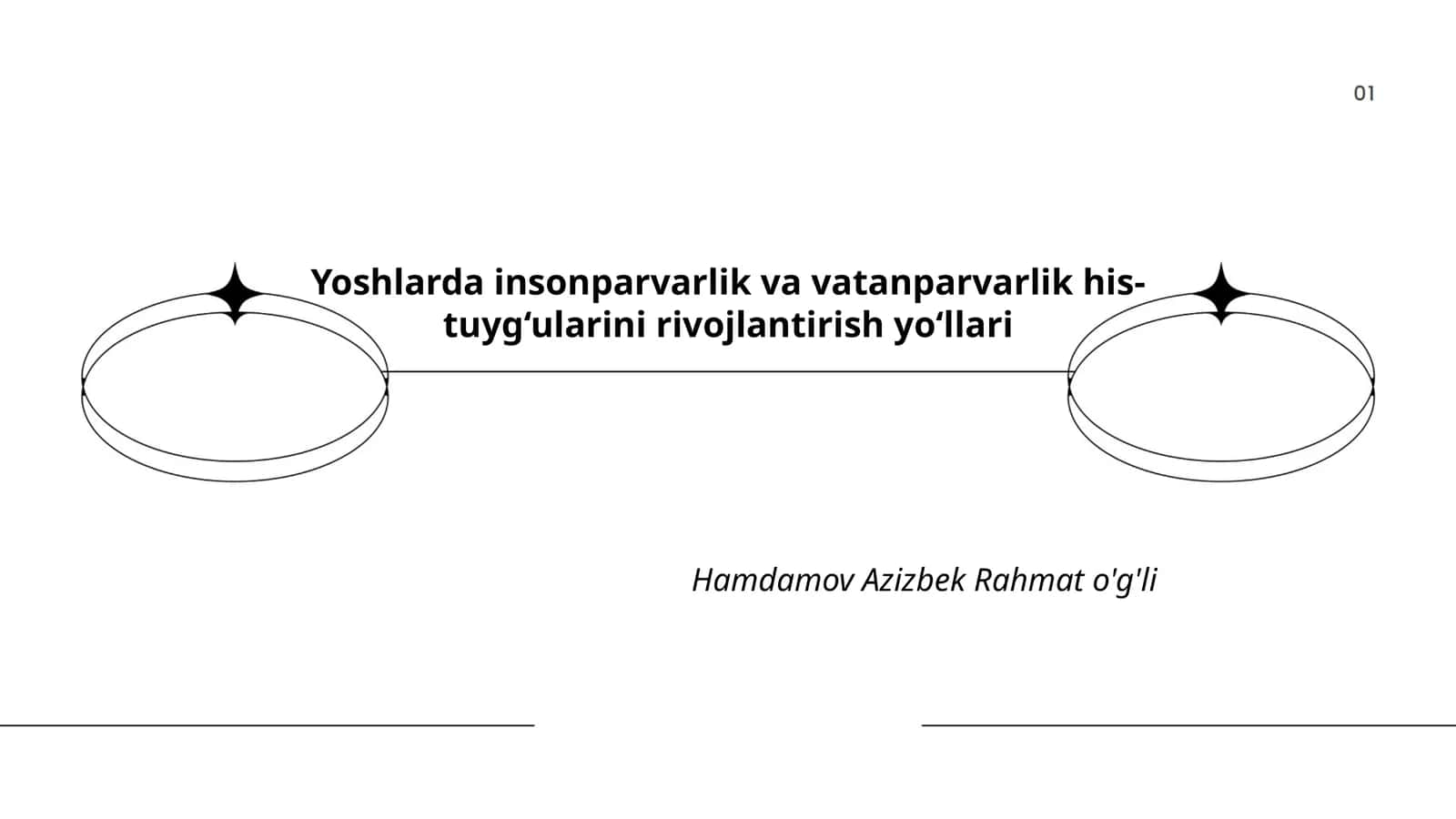 Yoshlarda insonparvarlik va vatanparvarlik his-tuyg‘ularini rivojlantirish yo‘llari