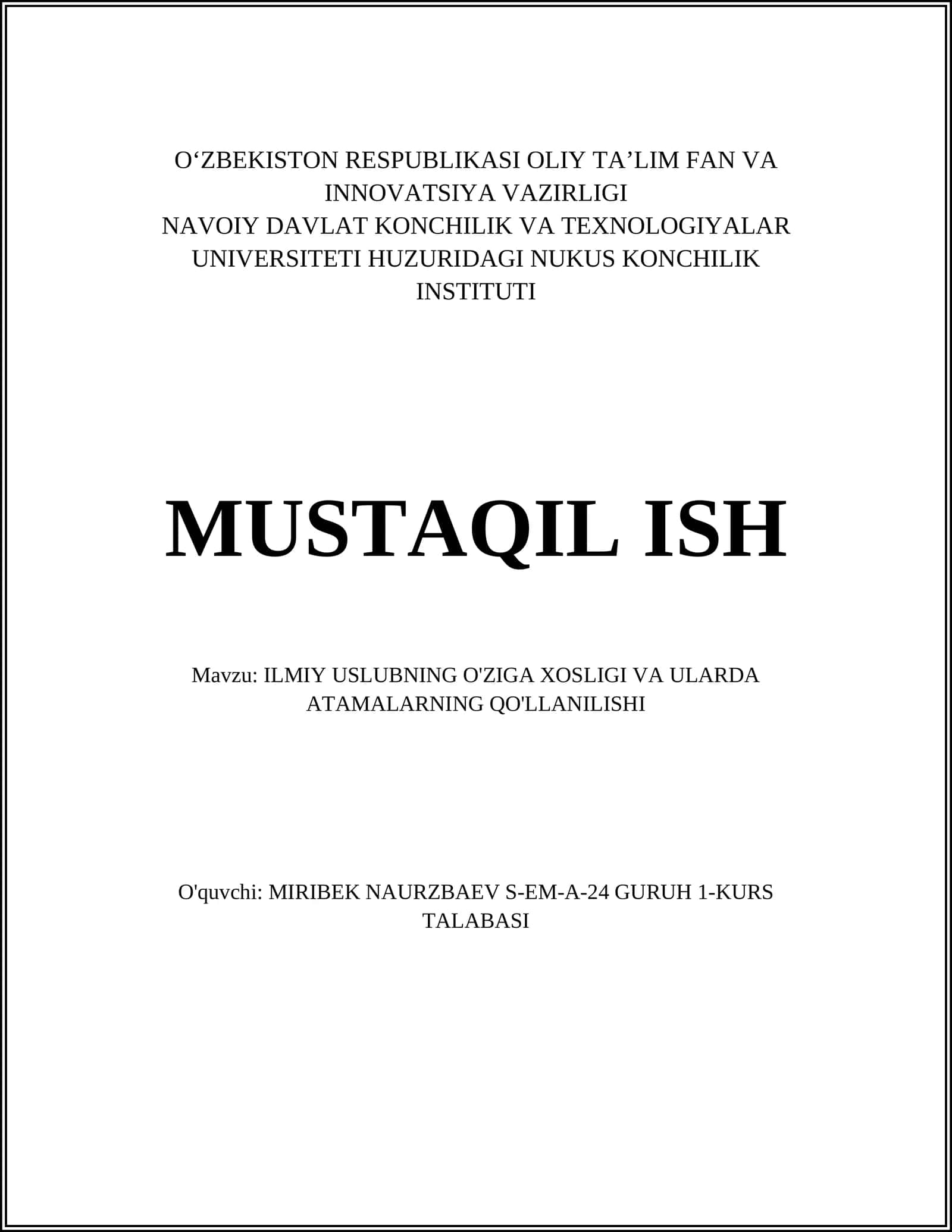 ILMIY USLUBNING O'ZIGA XOSLIGI VA ULARDA ATAMALARNING QO'LLANILISHI