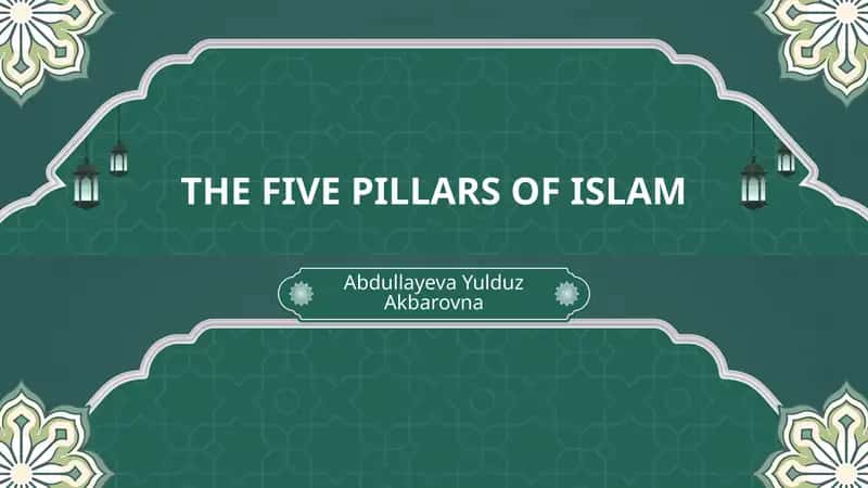 THE FIVE PILLARS OF ISLAM