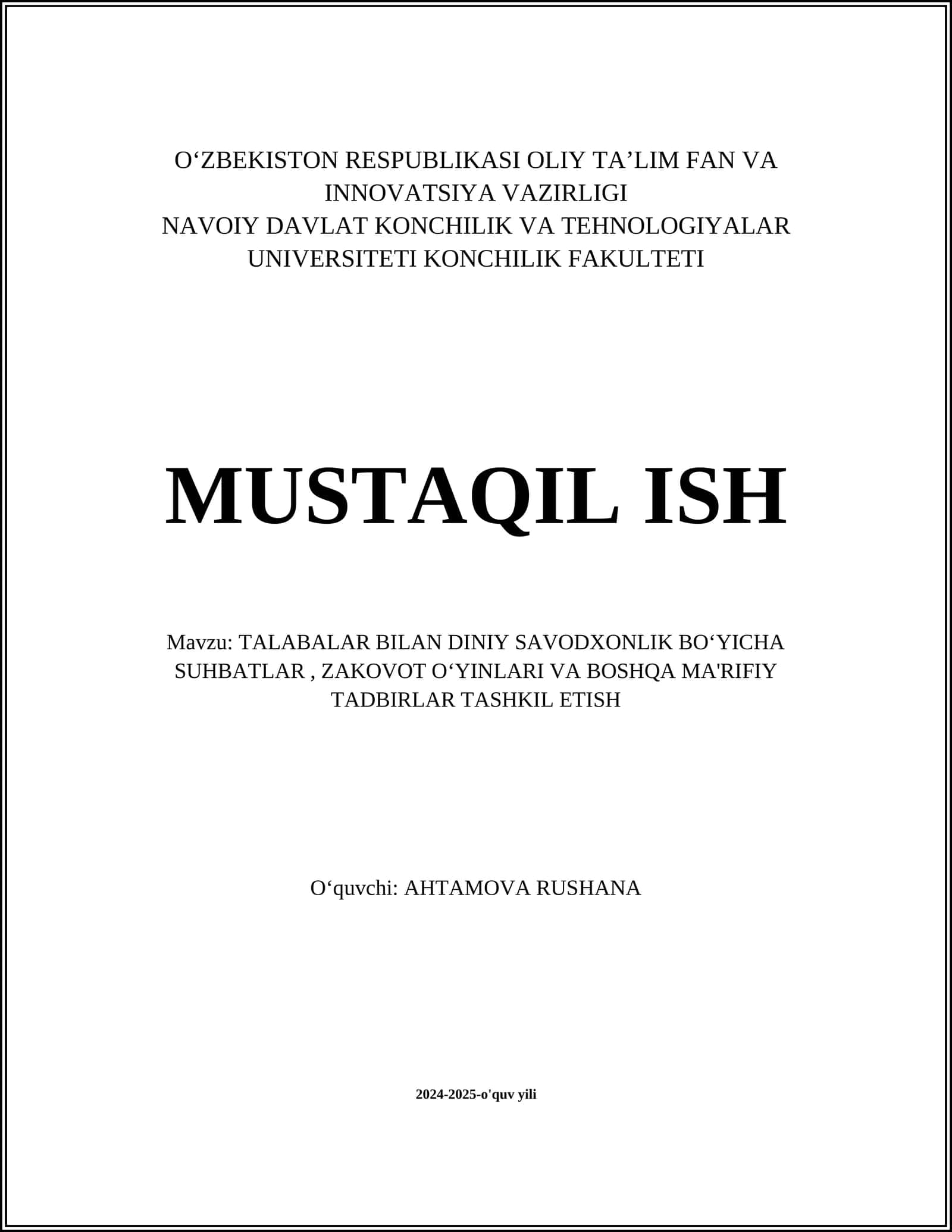TALABALAR BILAN DINIY SAVODXONLIK BOʻYICHA SUHBATLAR, ZAKOVOT OʻYINLARI VA BOSHQA MA'RIFIY TADBIRLAR TASHKIL ETISH