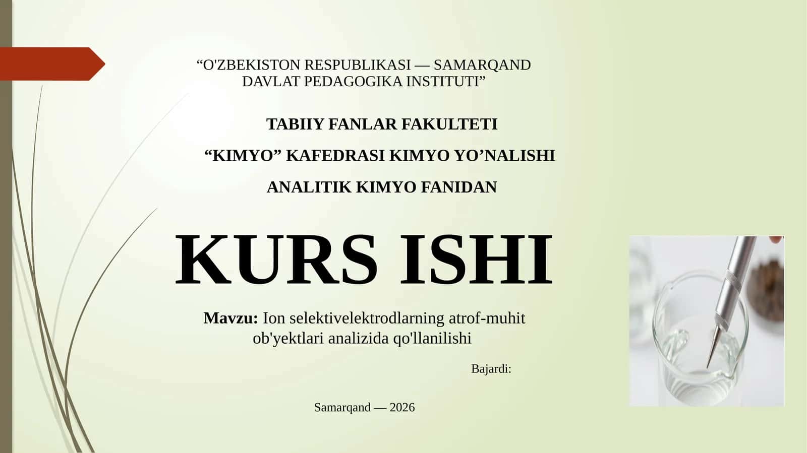 Ion selektiv elektrodlarining atrof-muhit ob'yektari analizida qo'llanilishi