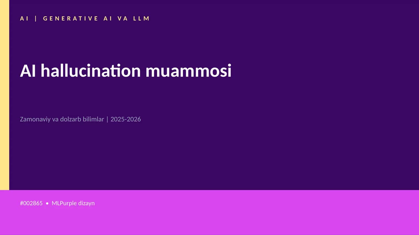 AI hallucination muammosi