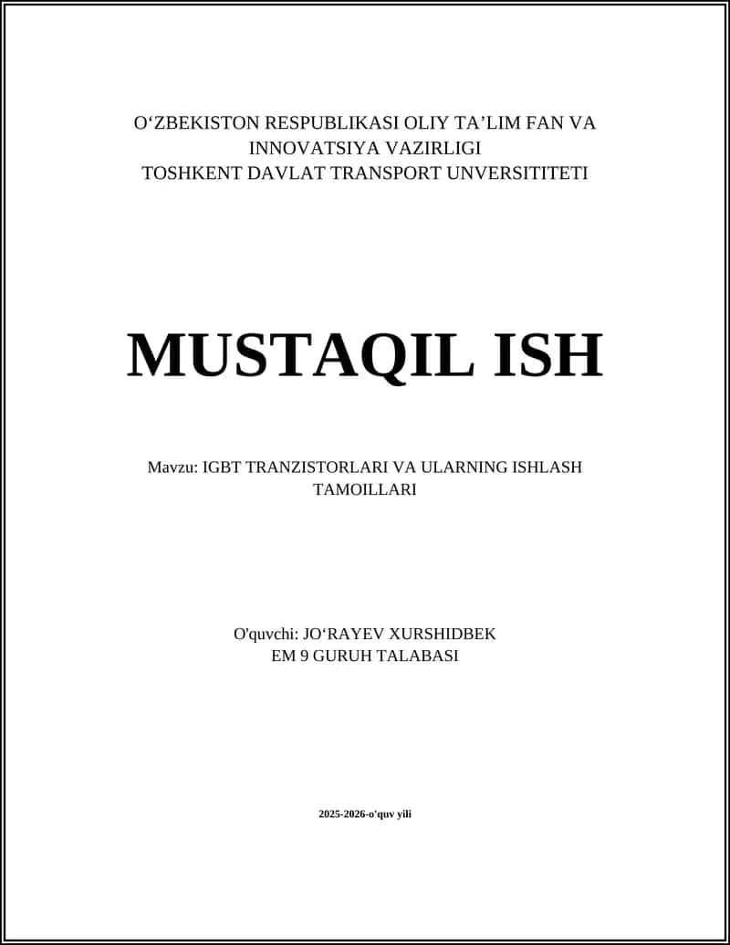 IGBT TRANZISTORLARI VA ULARNING ISHLASH TAMOILLARI
