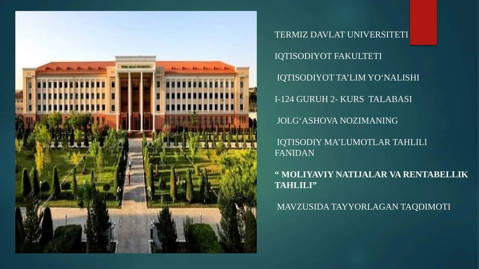 Moliyaviy natijalar va Rentabellik tahlili