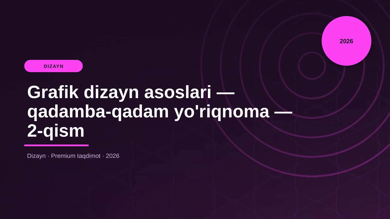 Grafik dizayn asoslari — qadamba-qadam yo'riqnoma — 2-qism
