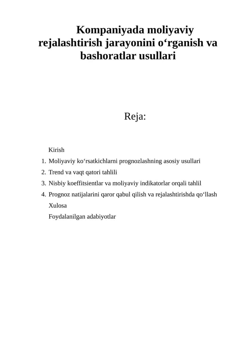 Moliyaviy ko‘rsatkichlarni prognozlashning asosiy usullari