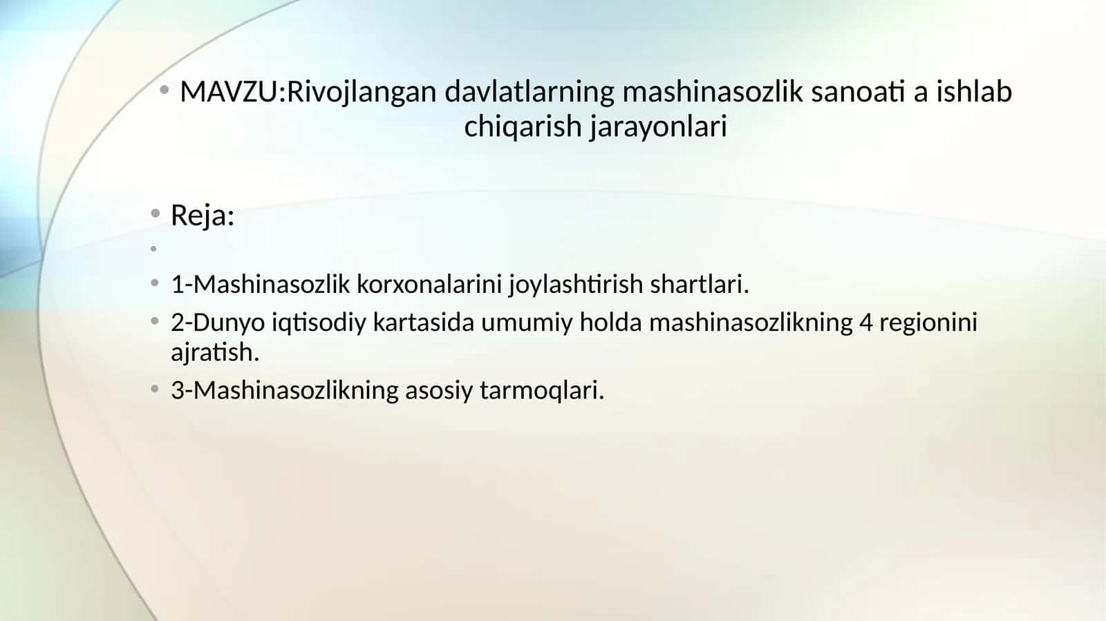 Rivojlangan davlatlarning mashinasozlik sanoati va ishlab chiqarish jarayonlari