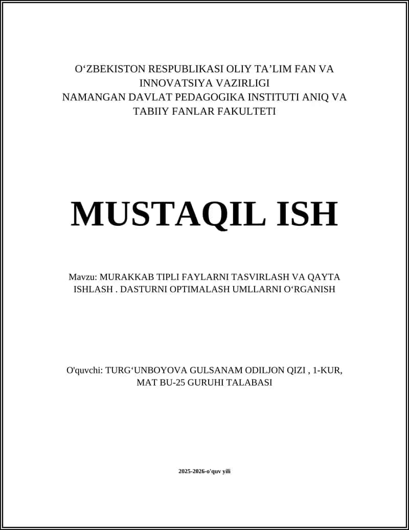 Murakkab Tipli Faylarni Tasvirlash va Qayta Ishlash