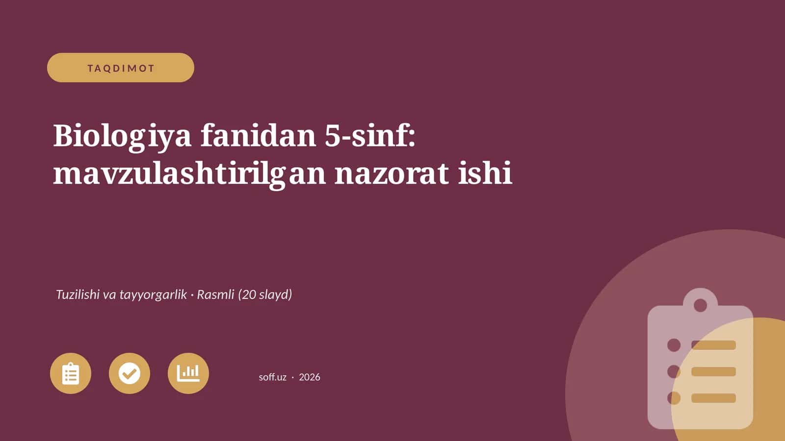 Biologiya fanidan 5-sinf: mavzulashtirilgan nazorat ishi