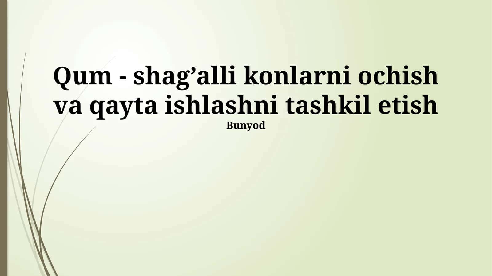 Qum-Shagʻalli Chiqindilarni Saralash