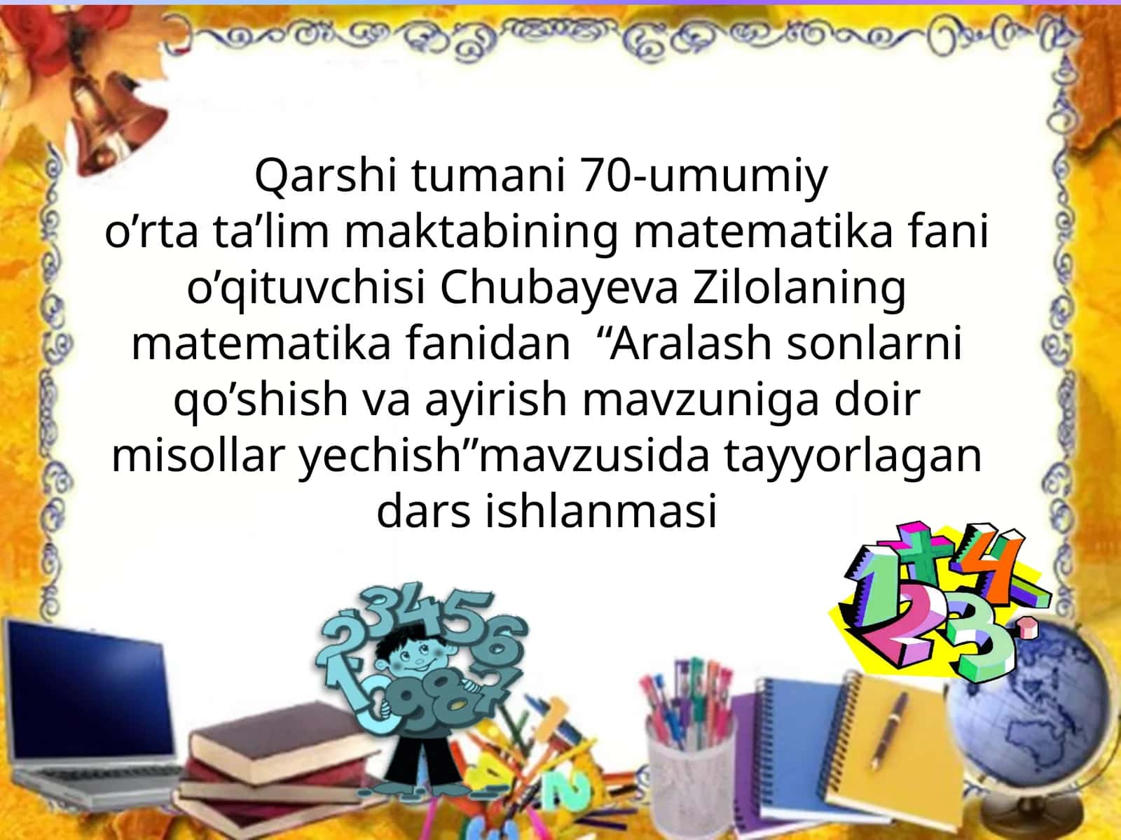Aralash sonlarni qo'shish va ayirish mavzusi