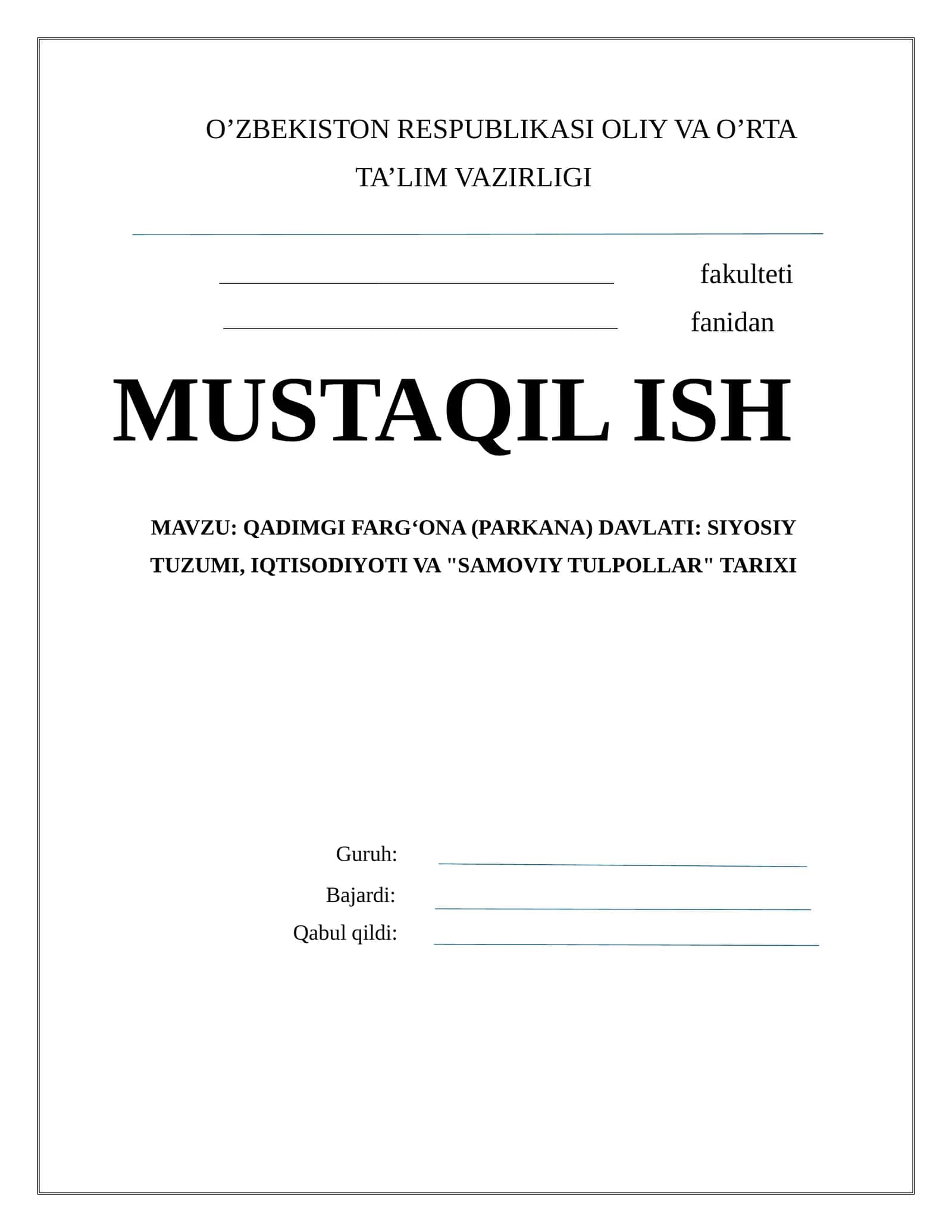 QADIMGI FARG‘ONA (PARKANA) DAVLATI: SIYOSIY TUZUMI, IQTISODIYOTI VA "SAMOVIY TULPOLLAR" TARIXI